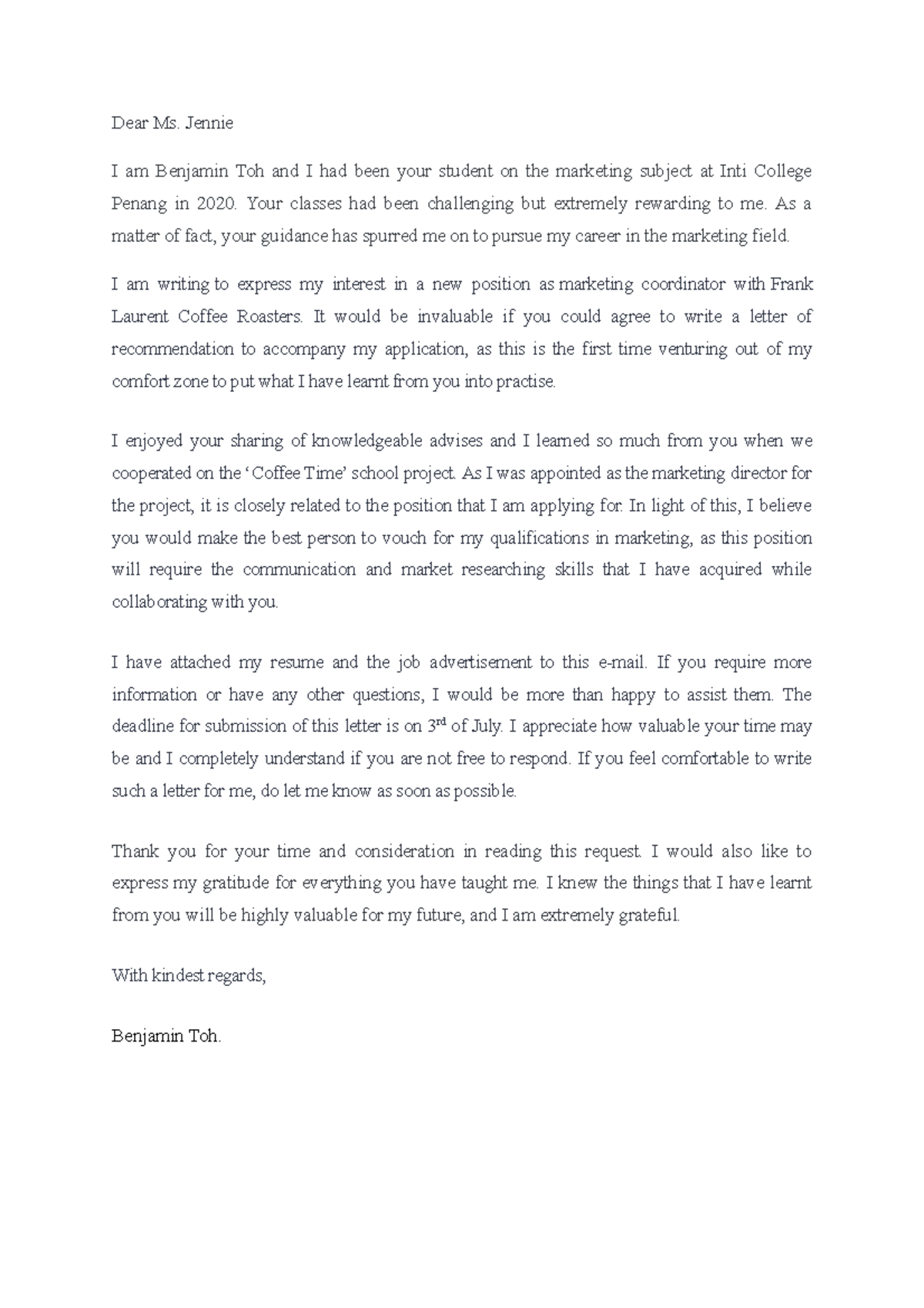 Essay 2 - Dear Ms. Jennie I am Benjamin Toh and I had been your student ...