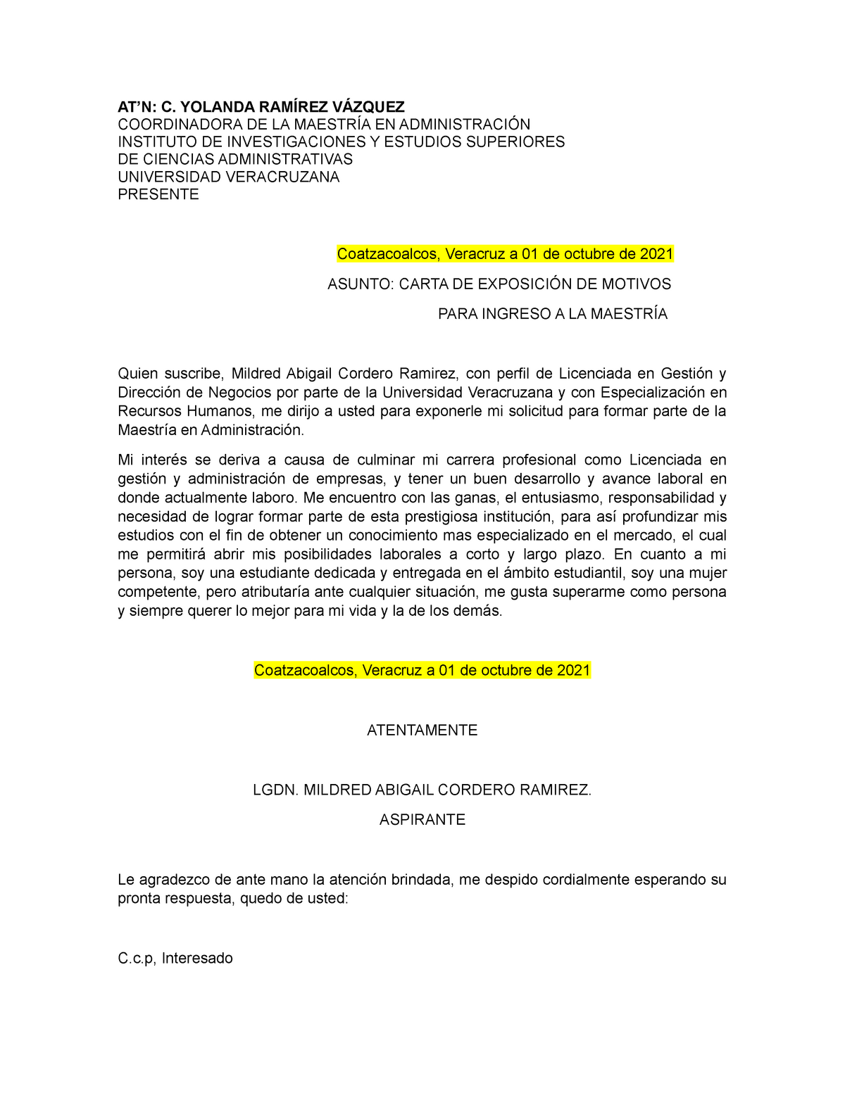 ejemplo de carta de motivos para ingresar a un posgrado - AT'N: C. YOLANDA  RAMÍREZ VÁZQUEZ - Studocu