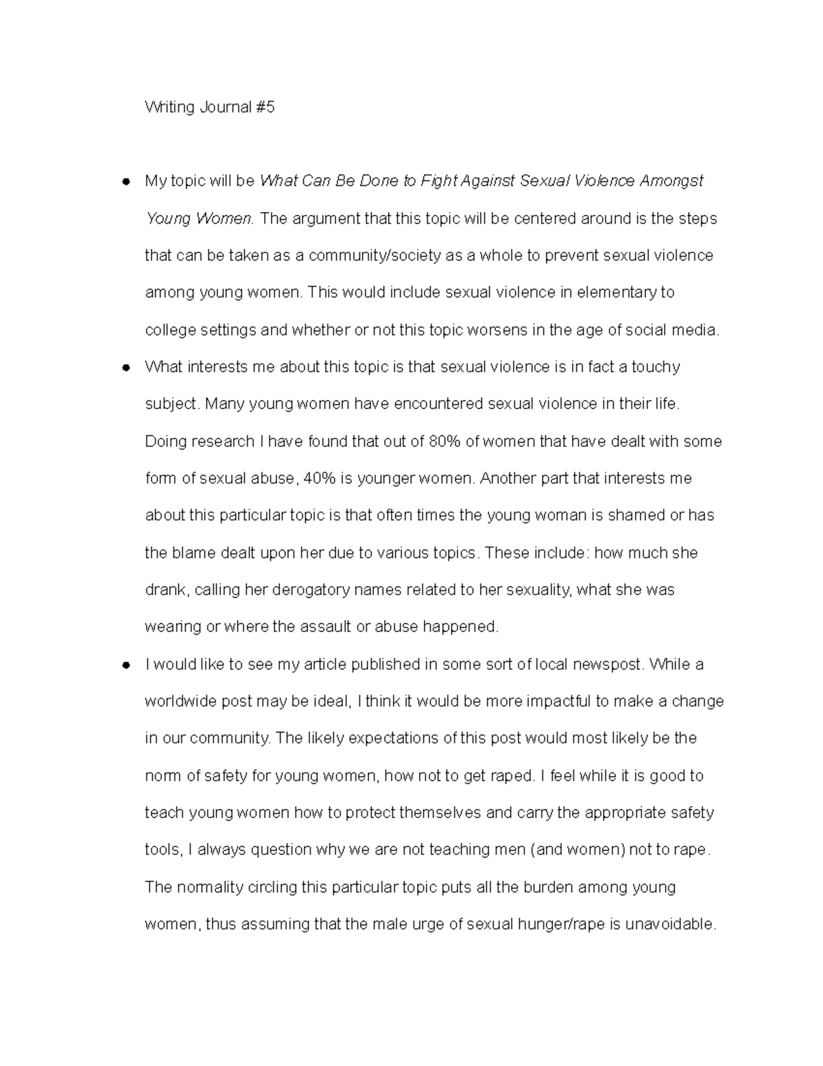 Writing Journal 5 The Argument That This Topic Will Be Centered