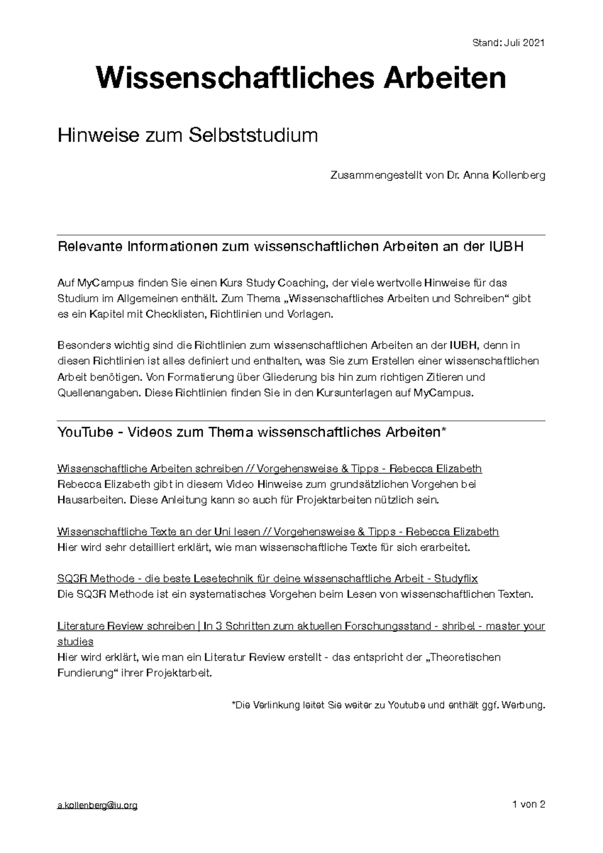 Einführung In Wissenschaftliches Arbeiten Wissenschaftliches Arbeiten Hinweise zum Selbststudium - Stand: Juli
