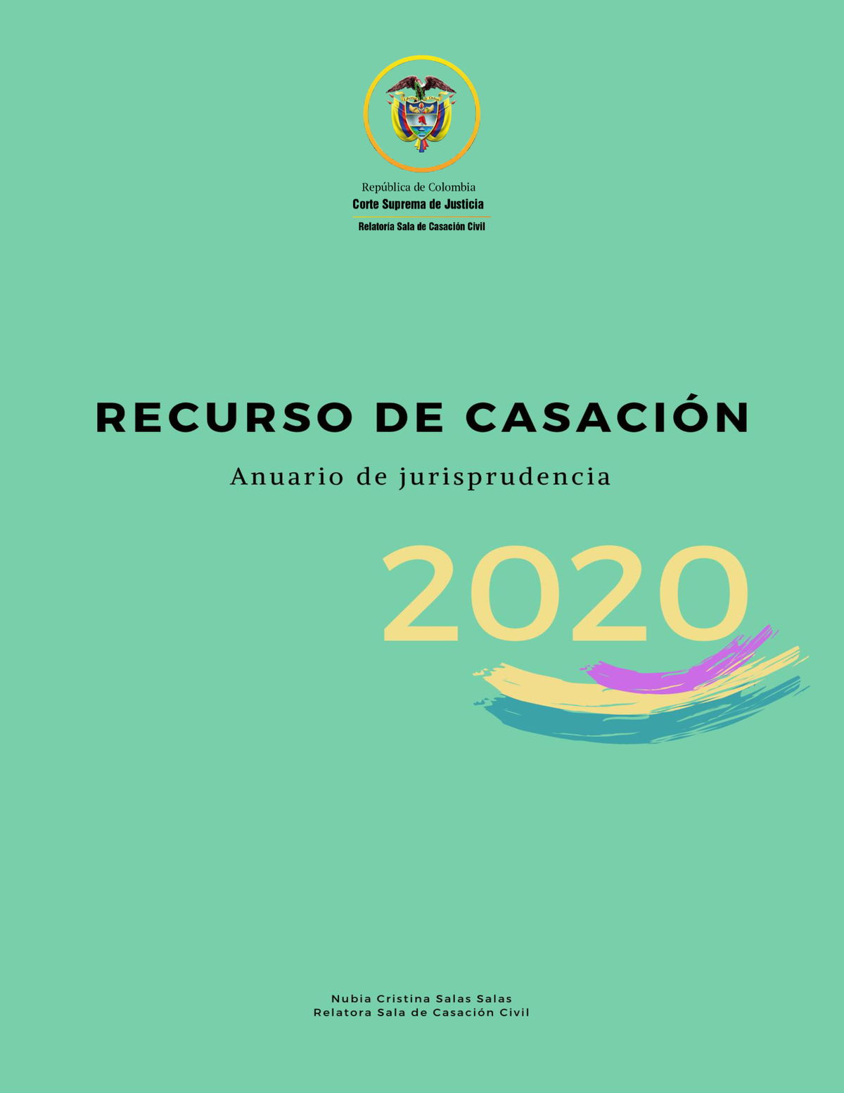 Anuario DE Jurisprudencia 2020 - RECURSO DE CASACI”N Anuario De ...