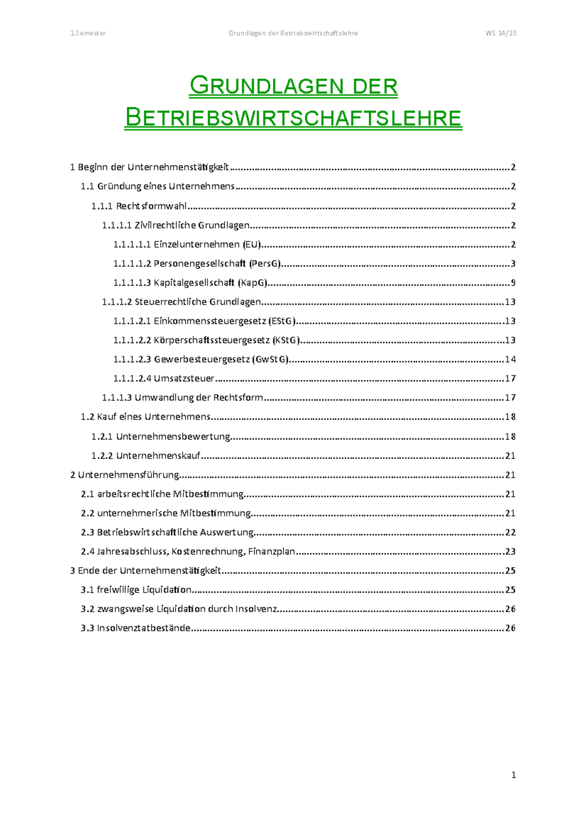 Grundlagen Betriebswirtschaftslehre Zusammenfassung - G RUNDLAGEN DER 1 ...