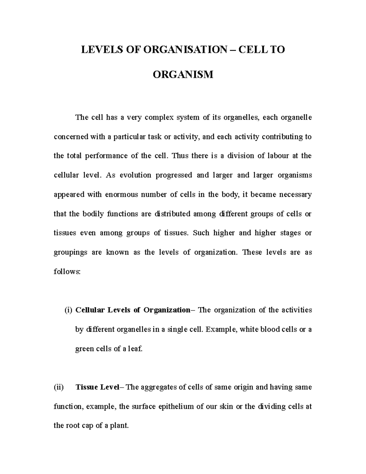 Levels of Organization Cell to Organism (NOTES) LEVELS OF