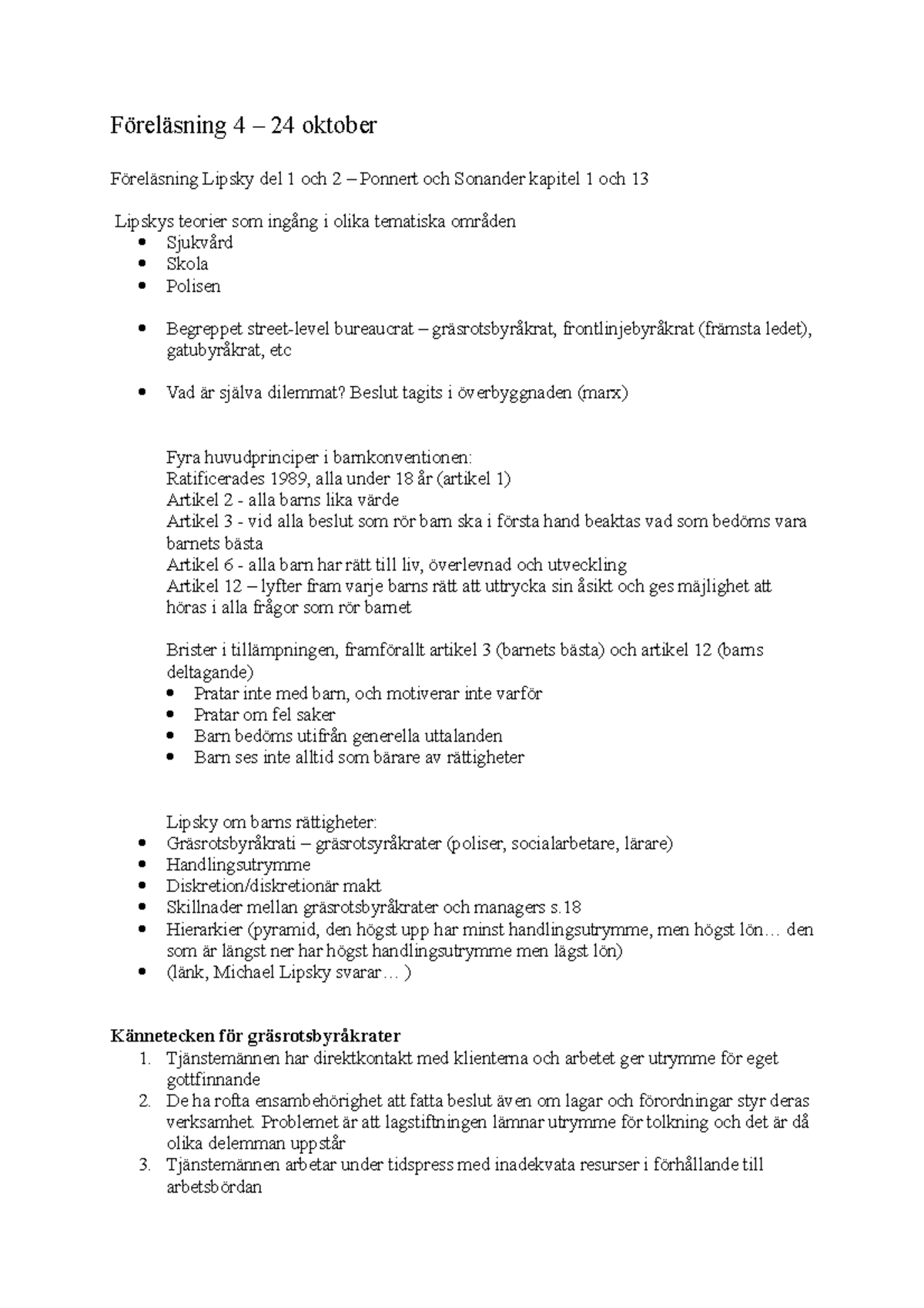 Förel. 24 oktober Michael Lipsky Street Level Bureaucracy Föreläsning 4 24 oktober