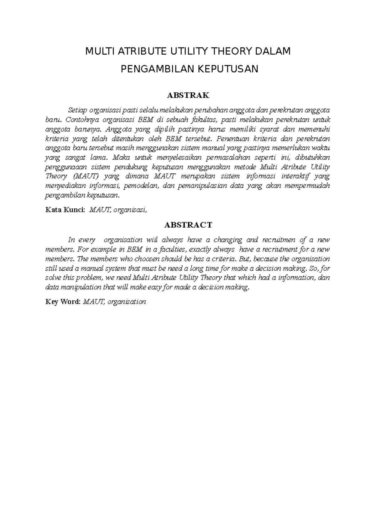 Multi Atribute Utility Theory Dalam Pengambilan Keputusan - MULTI ...