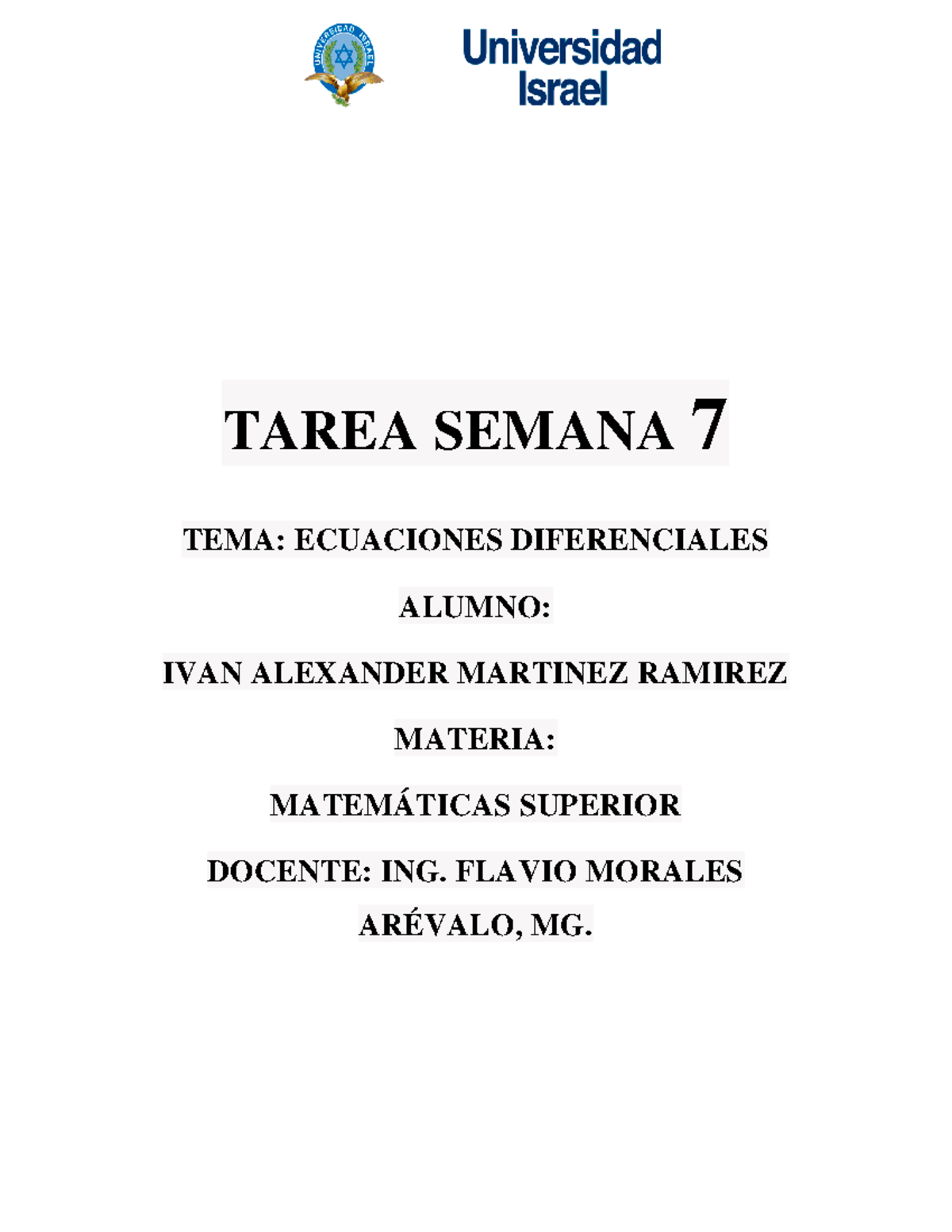 Deber Semana 7 IVAN Martinez - TAREA SEMANA 7 TEMA: ECUACIONES ...