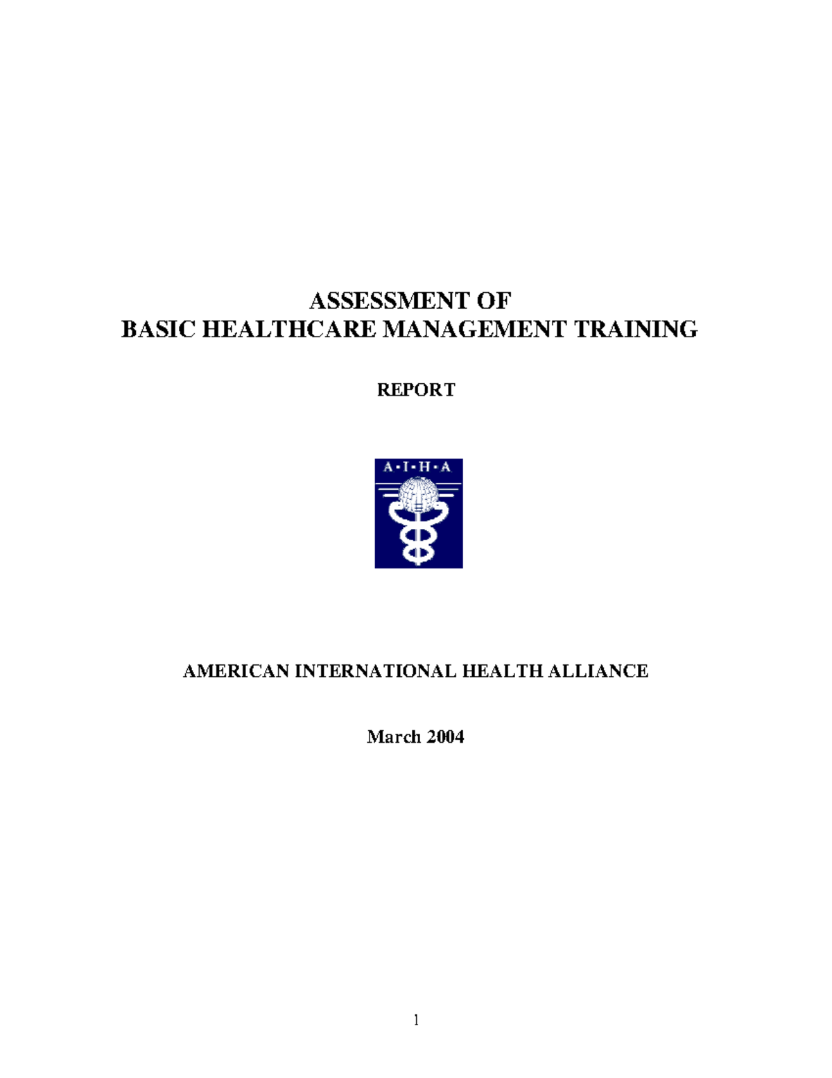 HME Survey Report 10 20 04 - ASSESSMENT OF BASIC HEALTHCARE MANAGEMENT ...