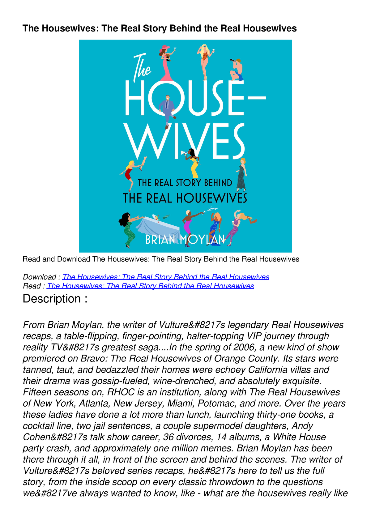 PDF_ The Housewives: The Real Story Behind the Real Housewives - .. the ...