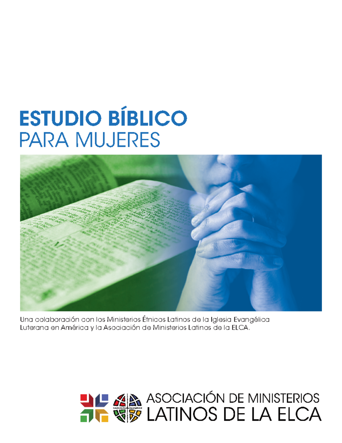 Estudio+Bíblico+Mujeres - ESTUDIO BÍBLICO PARA MUJERES Una Colaboración ...