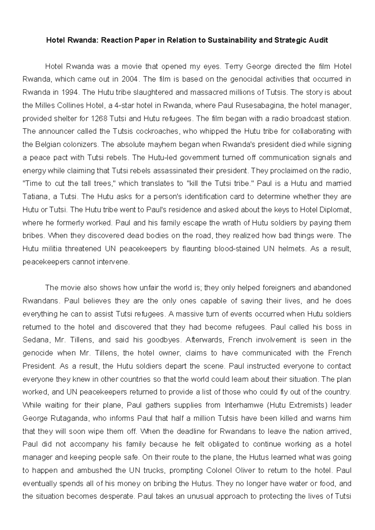 Hotel Rwanda - Terry George directed the film Hotel Rwanda, which came ...