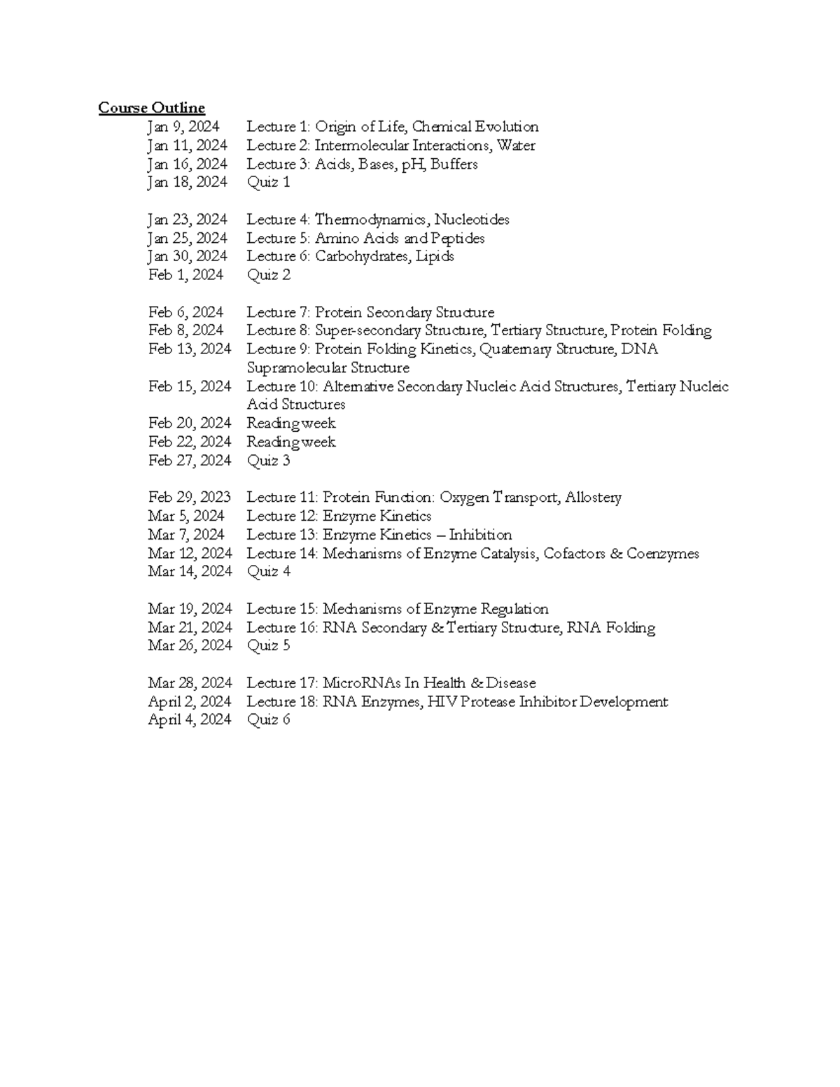 BCH2333 A course schedule 2024 - Course Outline Jan 9, 2024 Lecture 1 ...