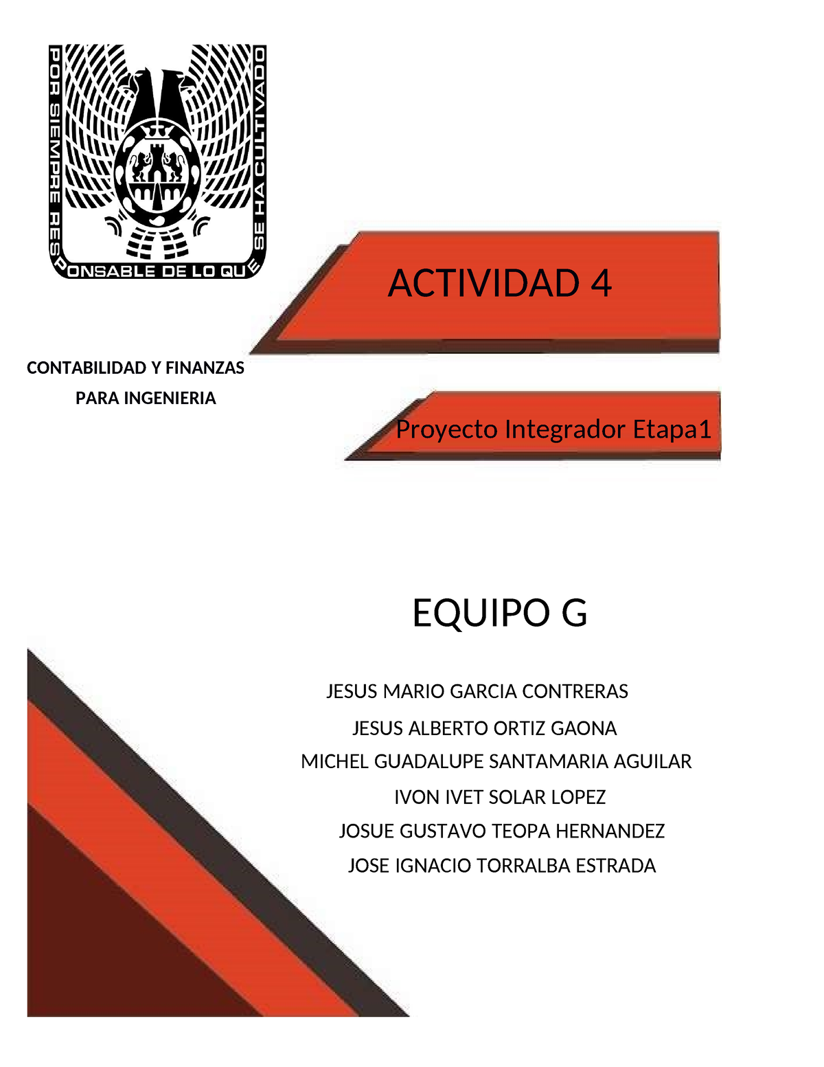 Actividad Numero 4 - ACTIVIDAD 4 Proyecto Integrador Etapa EQUIPO G ...