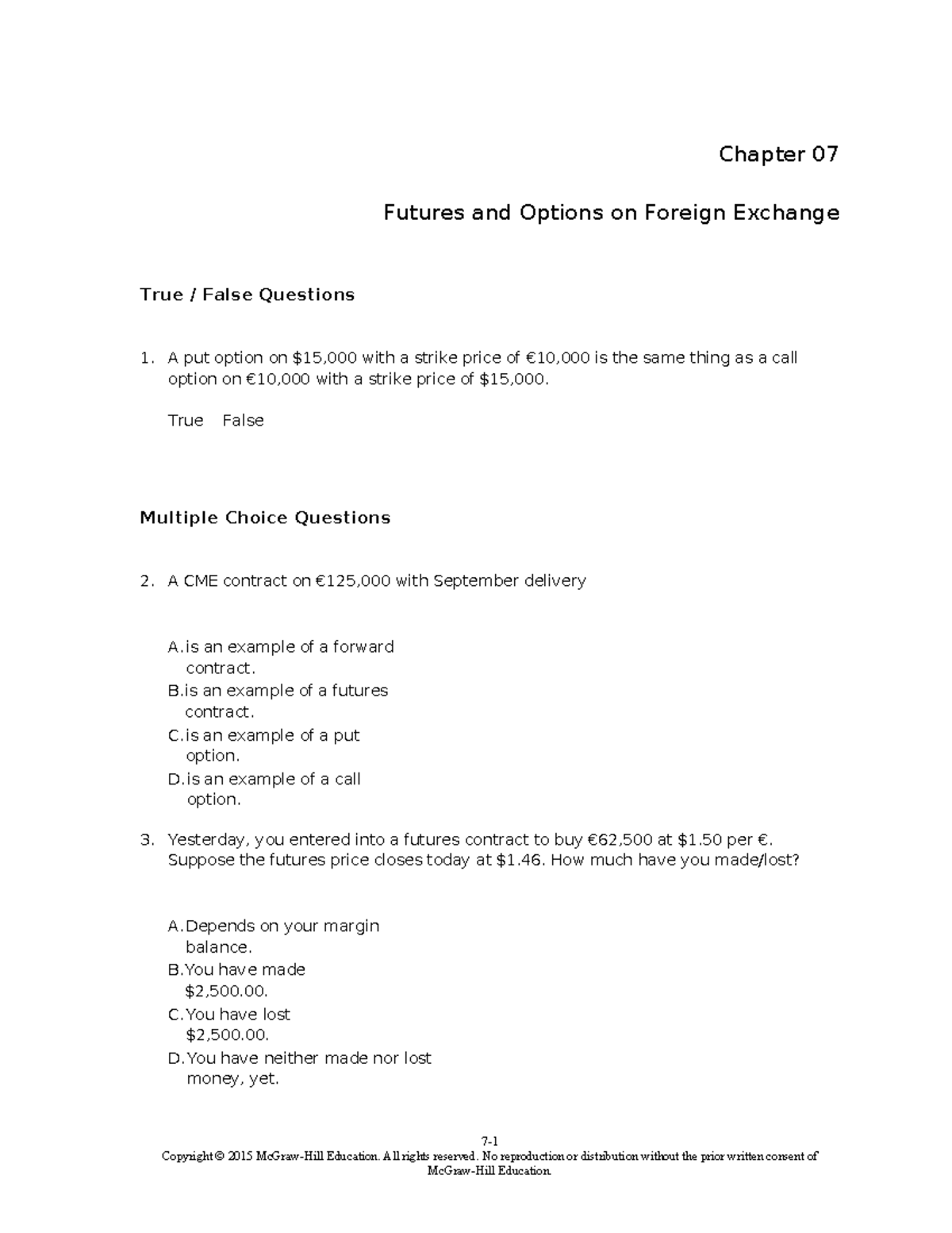 TBChap 007 Future AND Options Exercises - Chapter 07 Futures and ...