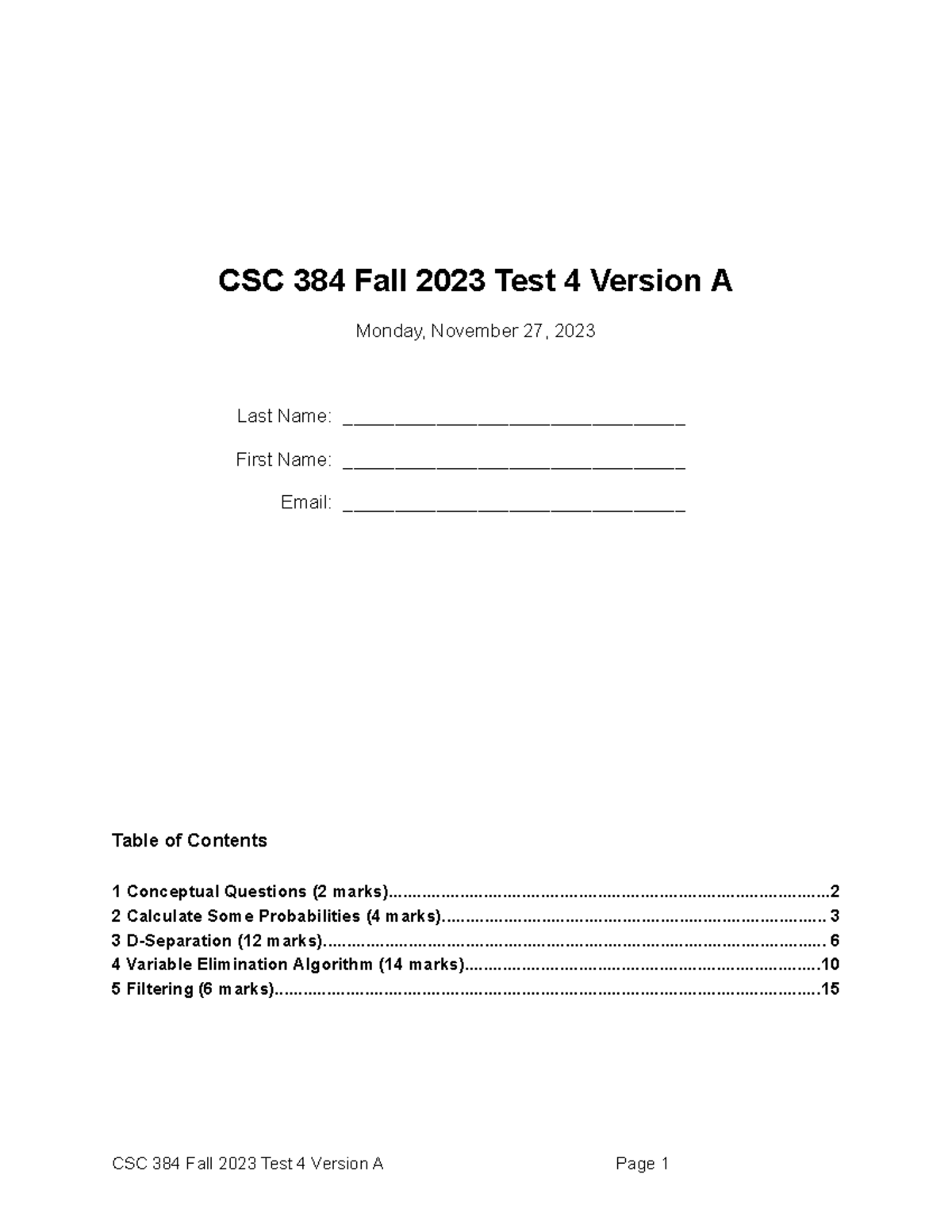 CSC 384 Fall 2023 Test 4 Version A - CSC 384 Fall 2023 Test 4 Version A ...