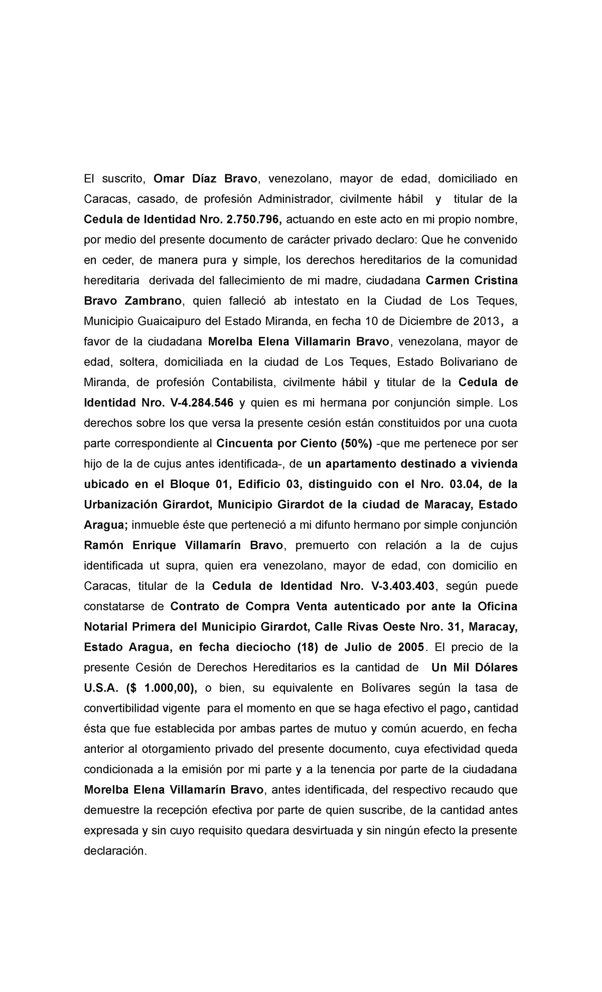 Cesion DE Derechos Hereditarios - El suscrito, Omar Díaz Bravo, venezolano,  mayor de edad, - Studocu