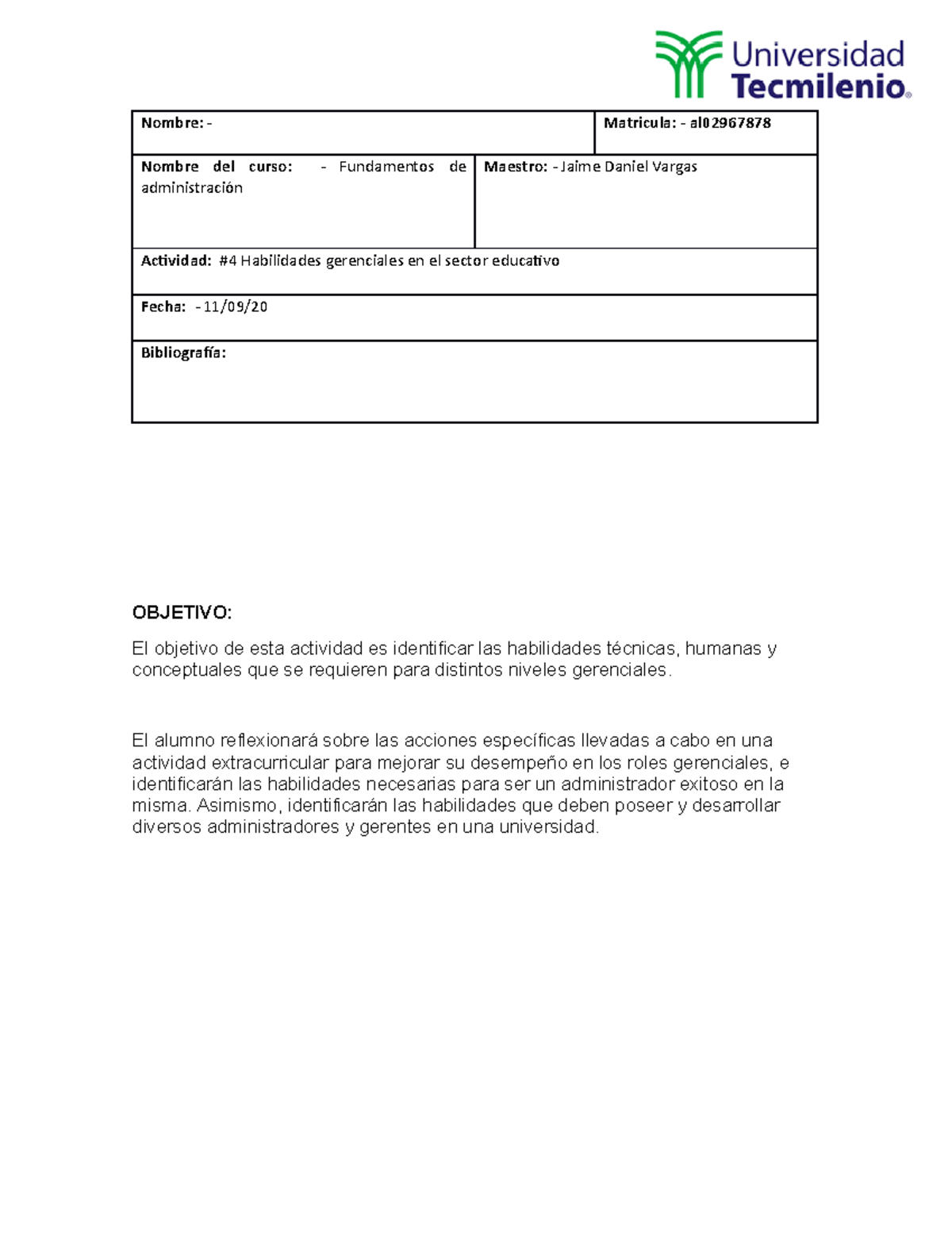 Act4 - act 4 - Nombre: - Matricula: - al Nombre del curso ...