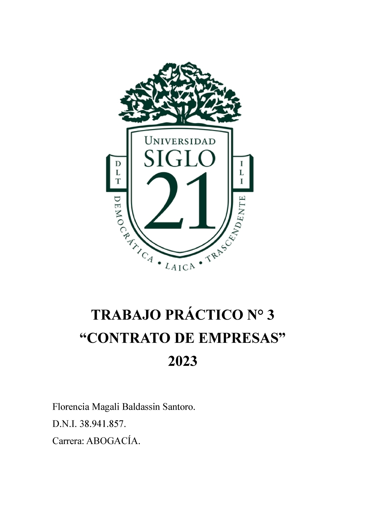 Trabajo Practico N3 Contrato De Empresas Trabajo PrÁctico N° 3 “contrato De Empresas” 2023 1551