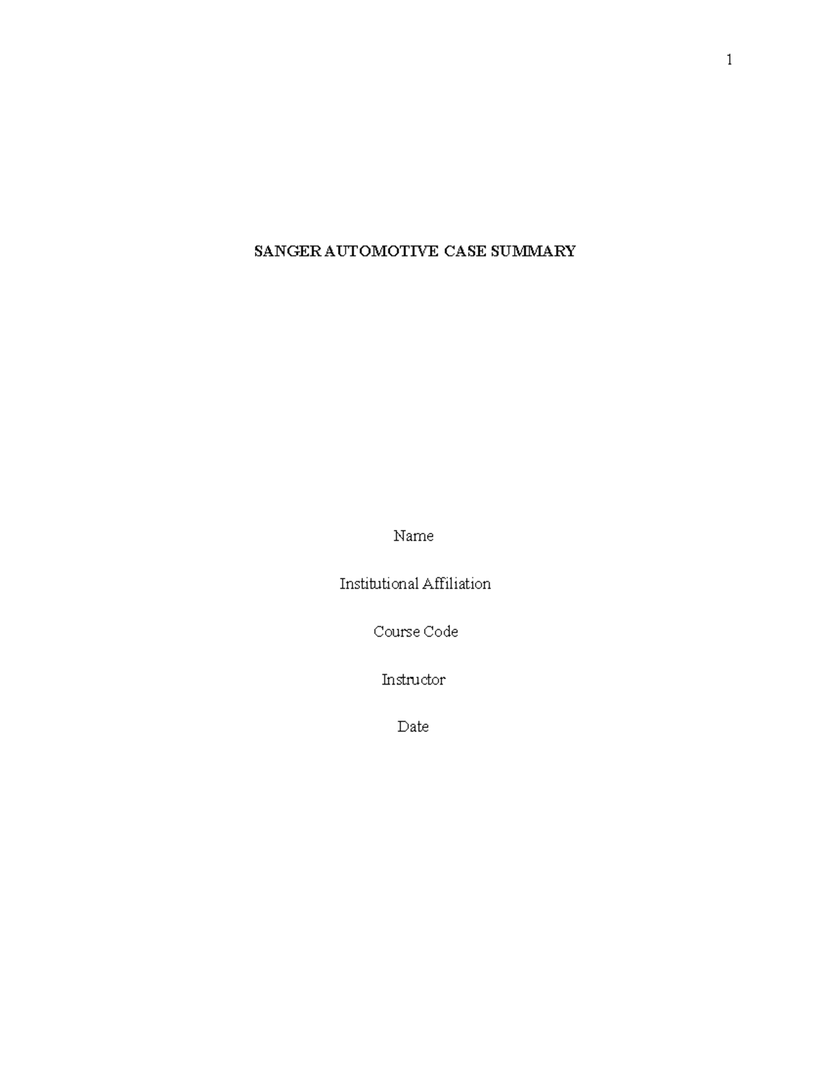 Study Plan Lecture Note SANGER AUTOMOTIVE CASE SUMMARY Name