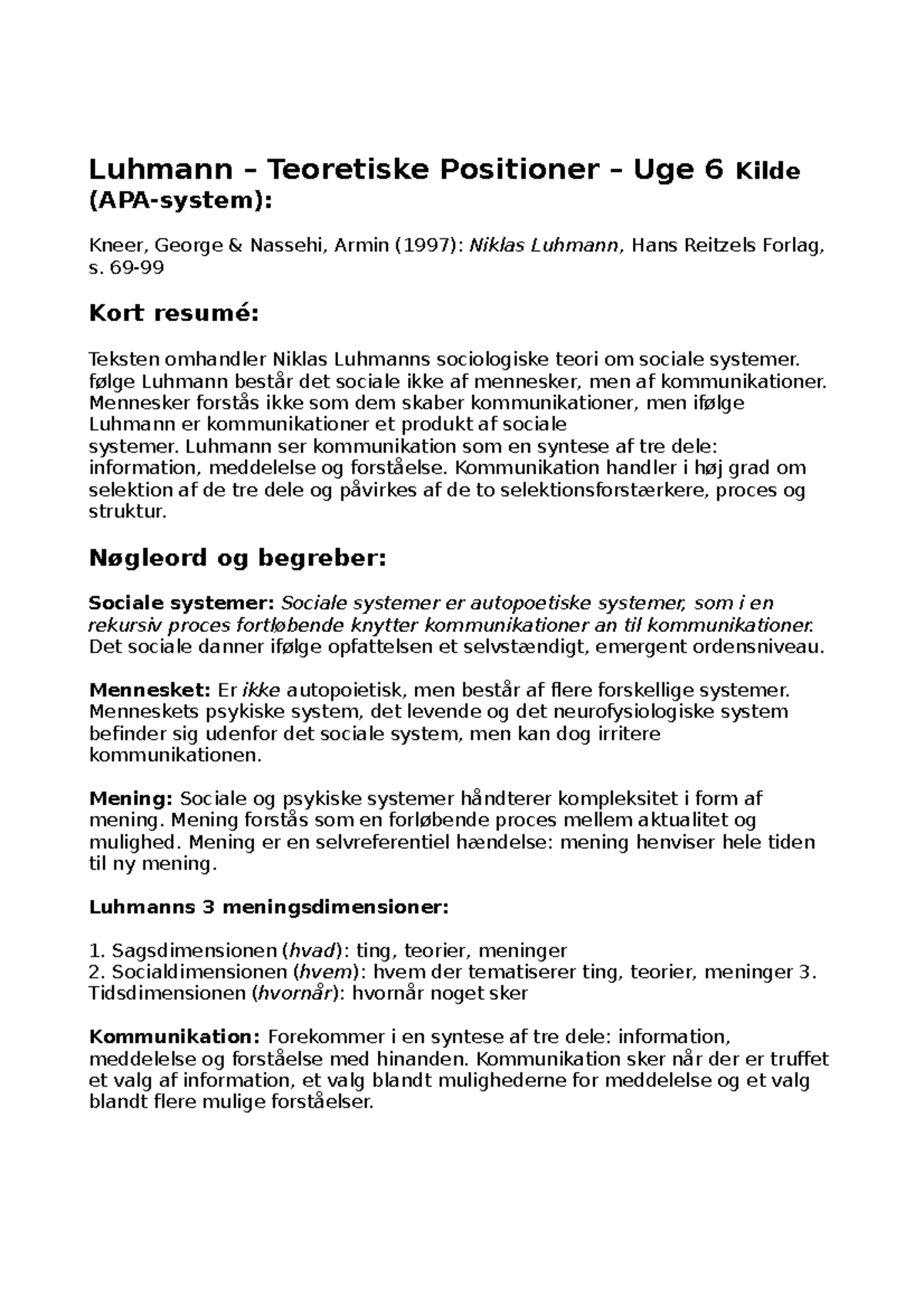 Del 1 - Luhmann - Luhmann – Teoretiske Positioner – Uge 6 Kilde (APA ...