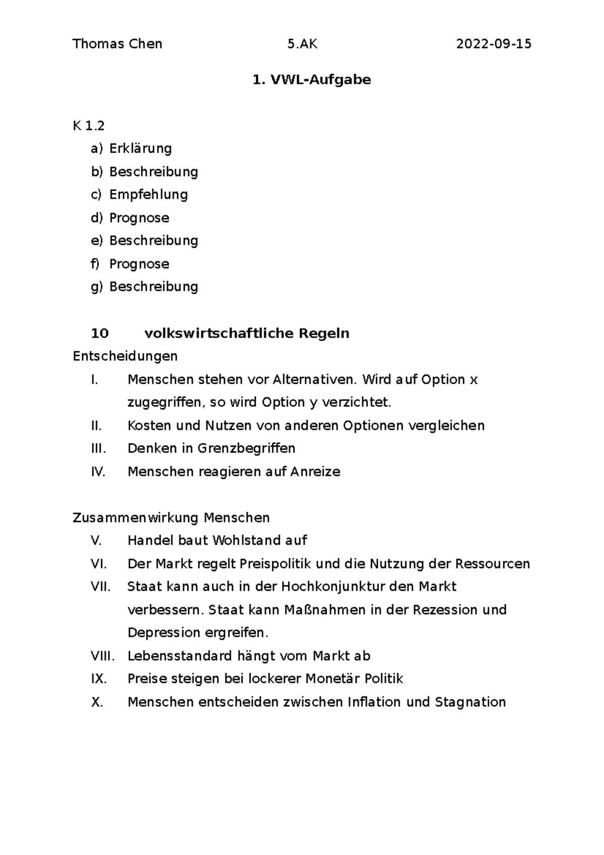 10 Regeln Der VWL - Thomas Chen 5 2022-09- VWL-Aufgabe K 1. A ...