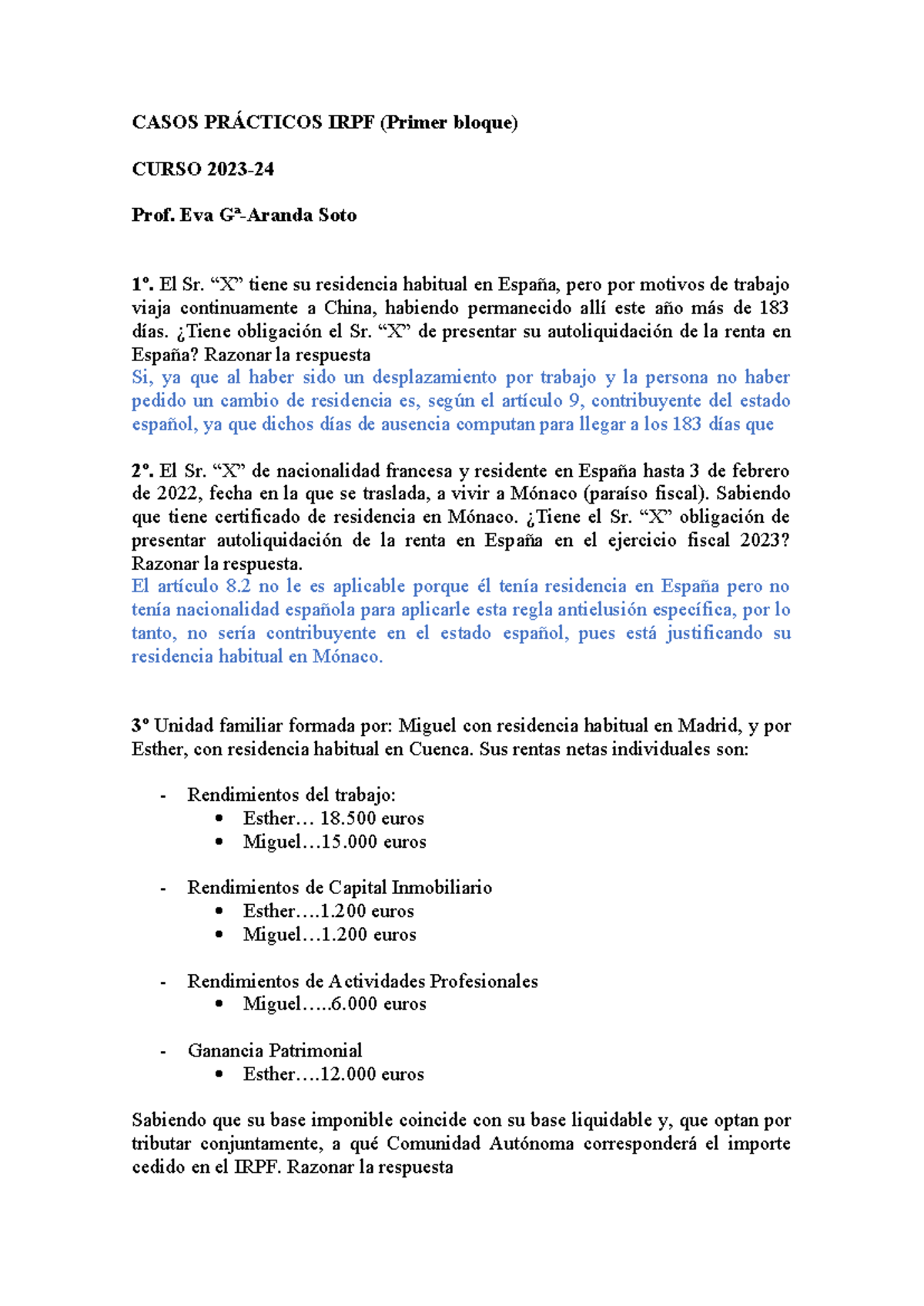 Casos PRÁ Cticos IRPF 2023-24 - CASOS PRÁCTICOS IRPF (Primer Bloque ...