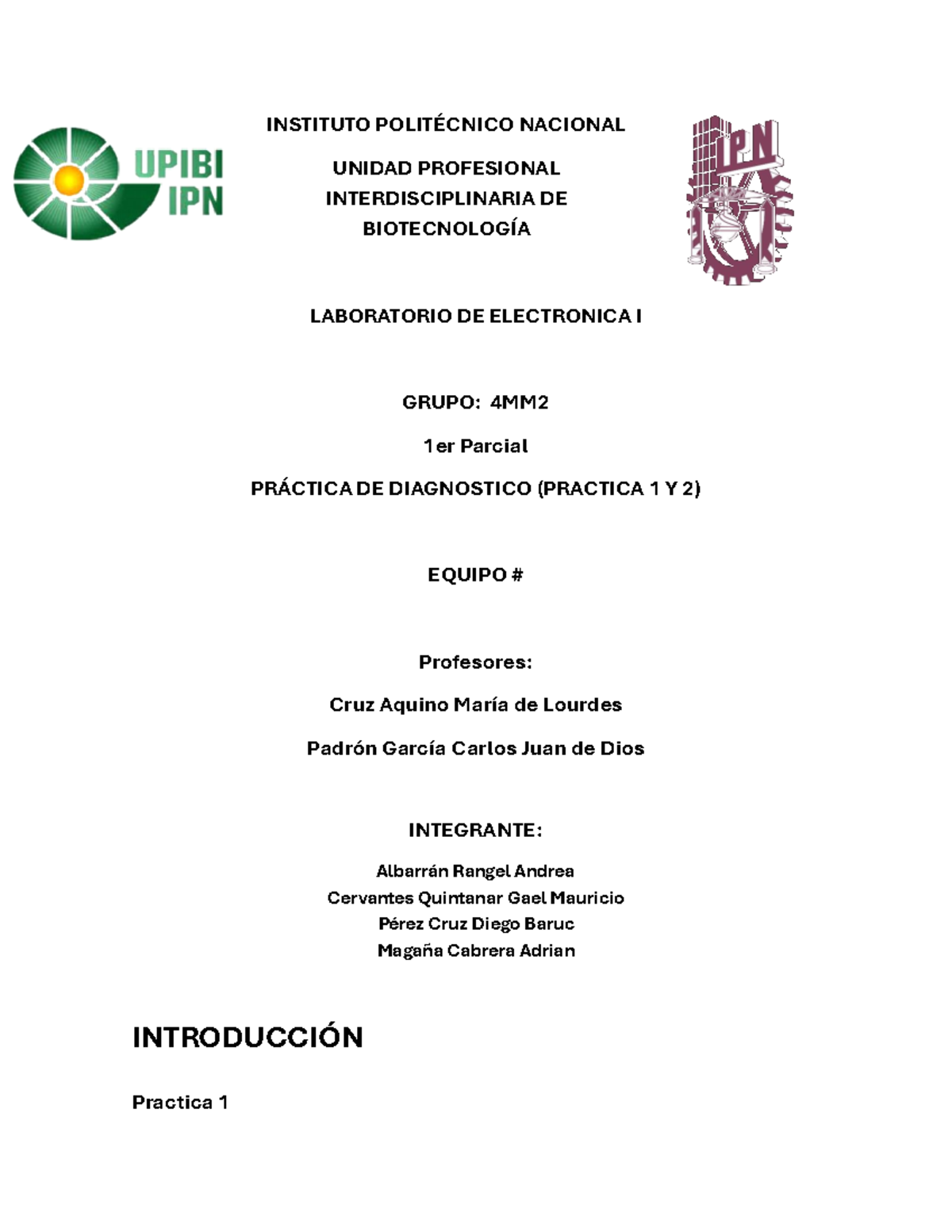 Practica 1 Electronica I - INSTITUTO POLITÉCNICO NACIONAL UNIDAD ...