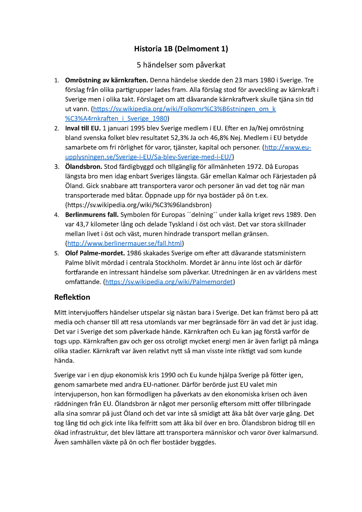 Historia 1b Fem Händelser Historia 1b Delmoment 1 5 Händelser Som Påverkat Omröstning Av 