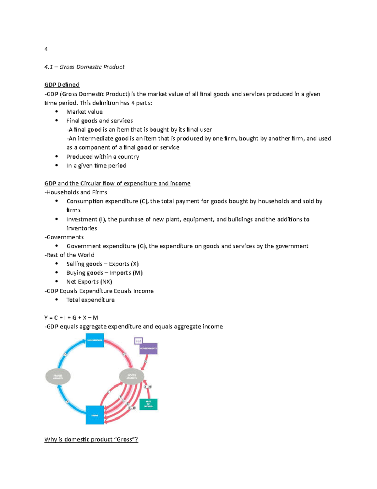 Chapter 4 Notes - 4 4 – Gross Domestic Product GDP Defined -GDP (Gross ...