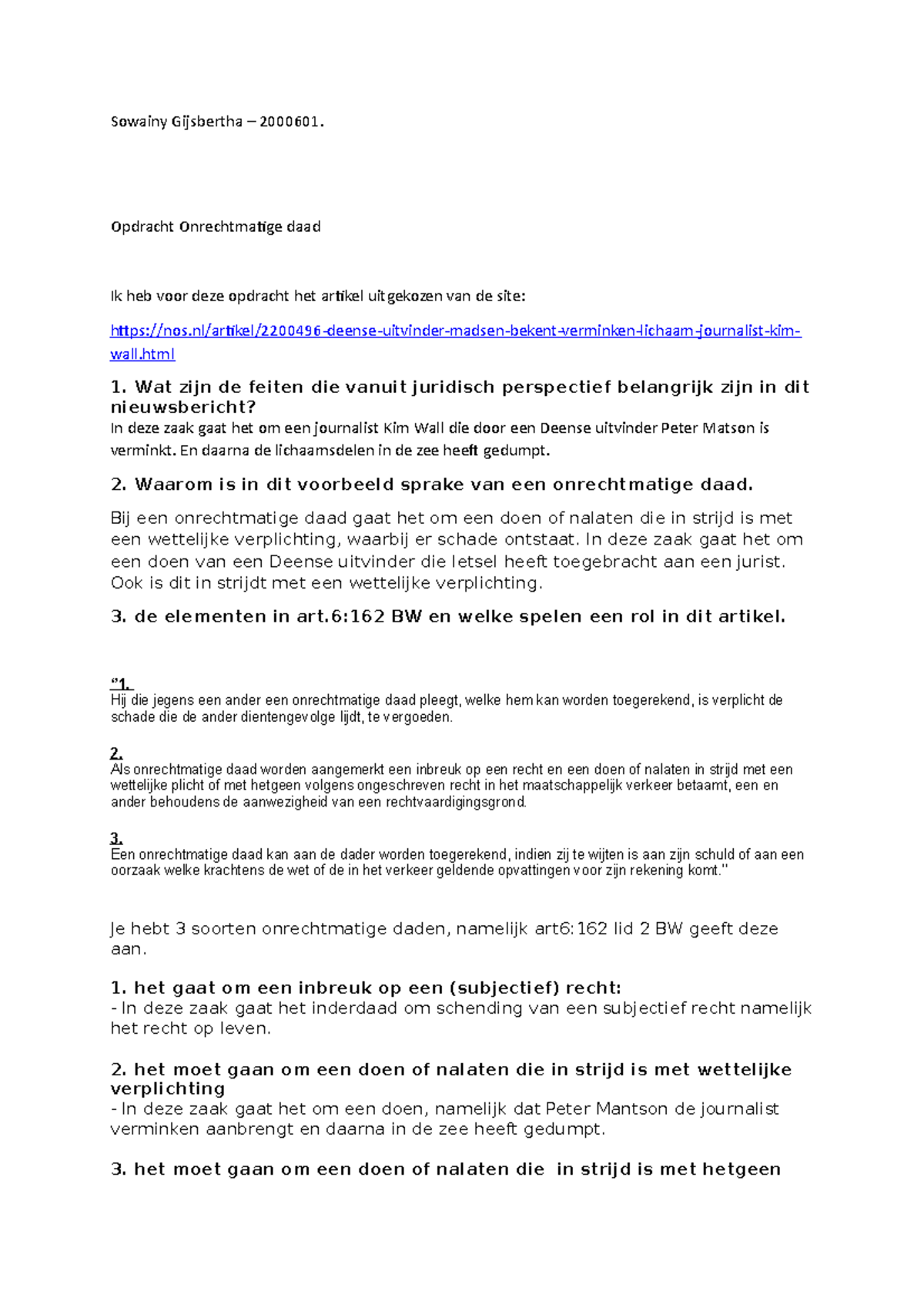 Onrechtmatige Daad - Sowainy Gijsbertha – 2000601. Opdracht ...