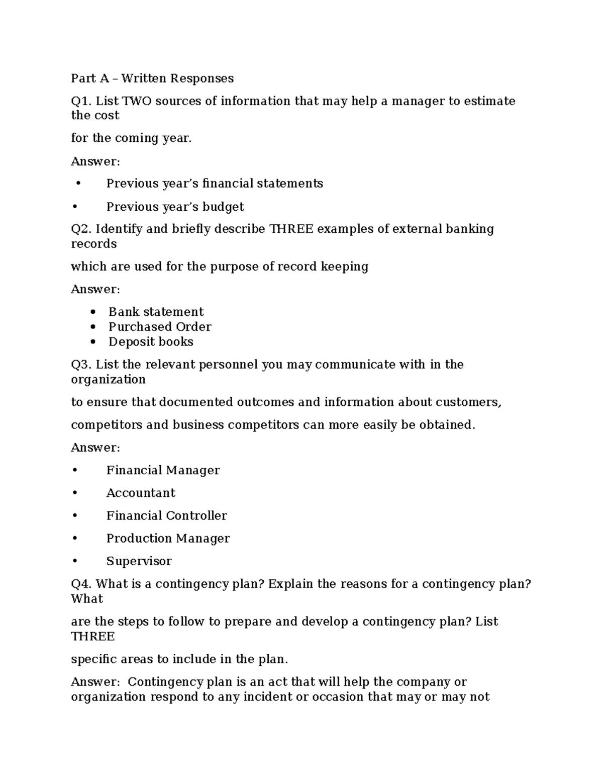 Financial Management Assessment 2 - Part A – Written Responses Q1. List ...