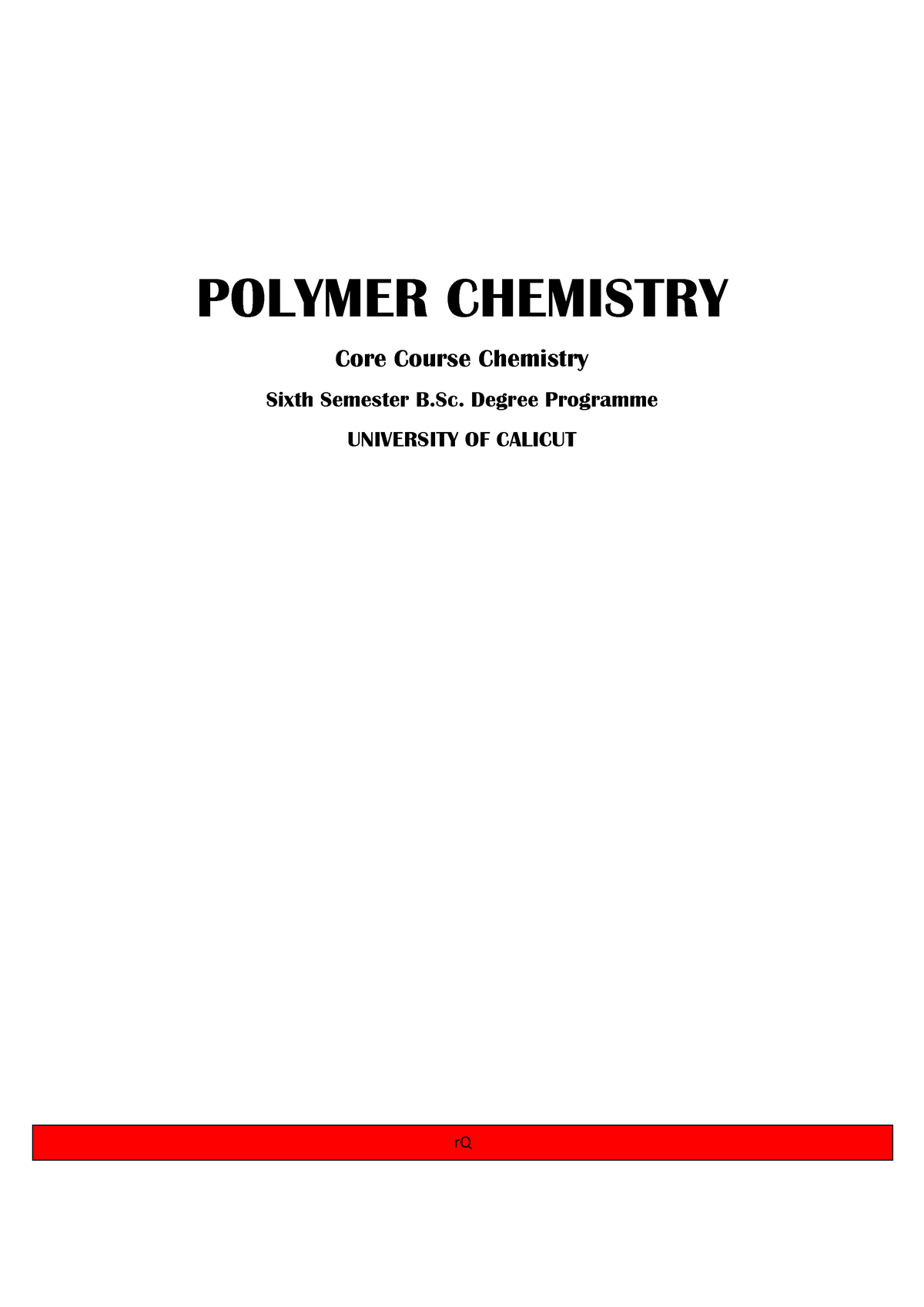 Polymer Chemistry N-1 - Study Notes - POLYMER CHEMISTRY Core Course ...