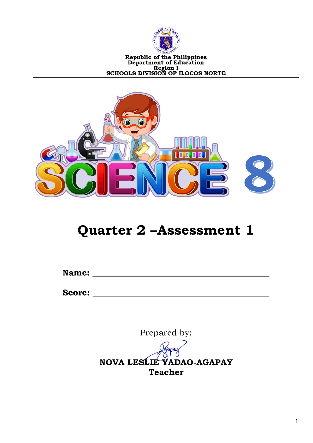 Science 8 Quiz-Q2-A1-week 1-4-SY 2021-2022 - Republic Of The ...