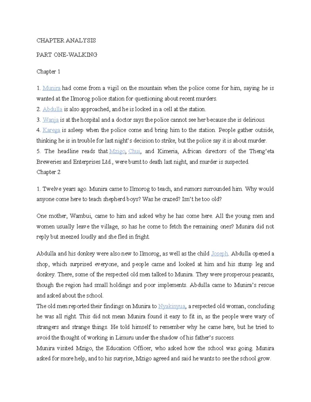 Petals of Blood Chapter Summary - CHAPTER ANALYSIS PART ONE-WALKING