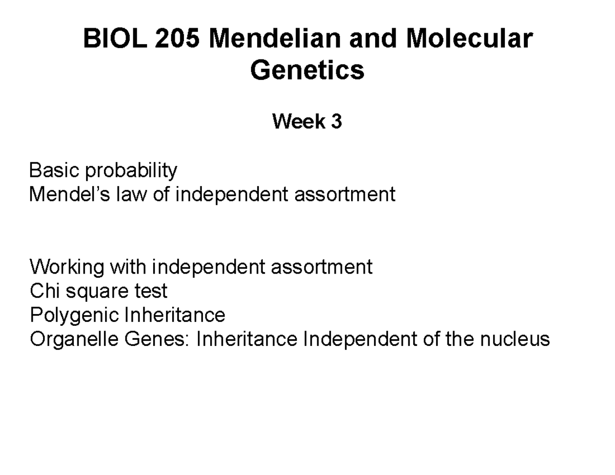 BIOL 205 Week 3 notes - BIOL 205 Mendelian and Molecular Genetics Week ...