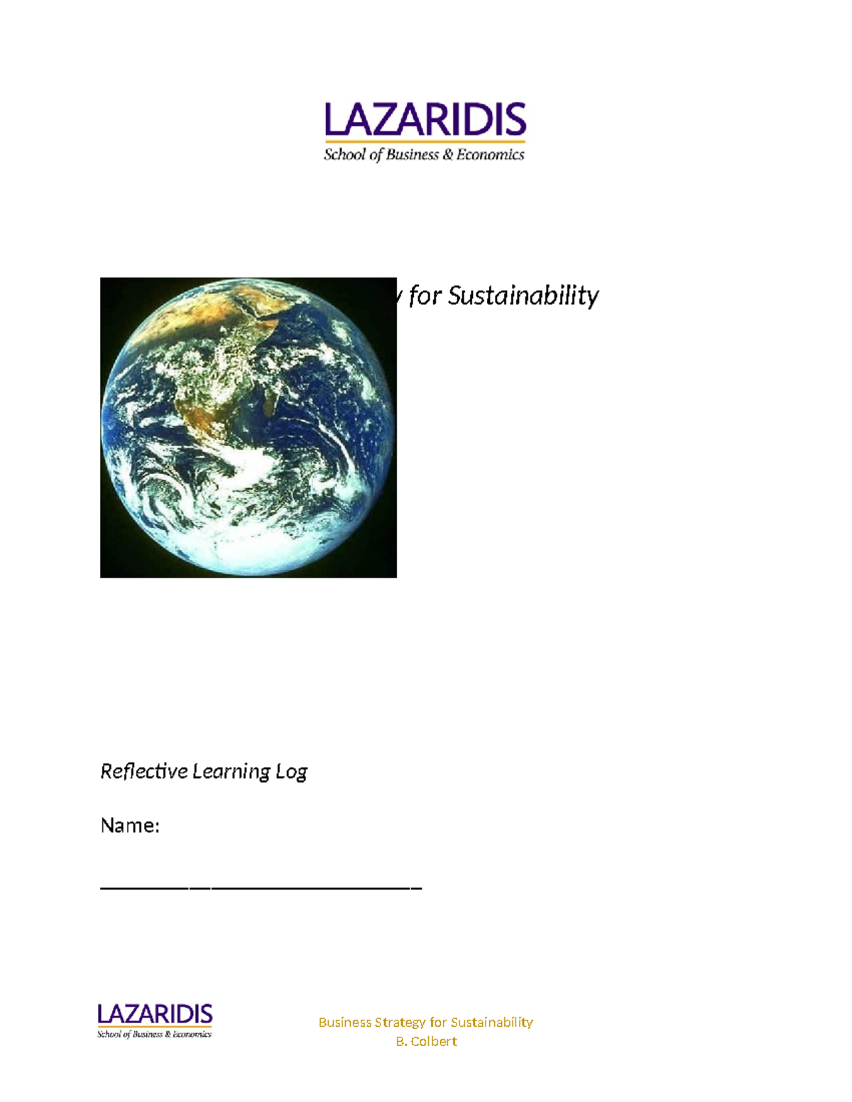 BU411 A w2024 Reflective Learning Log - Business Strategy for ...