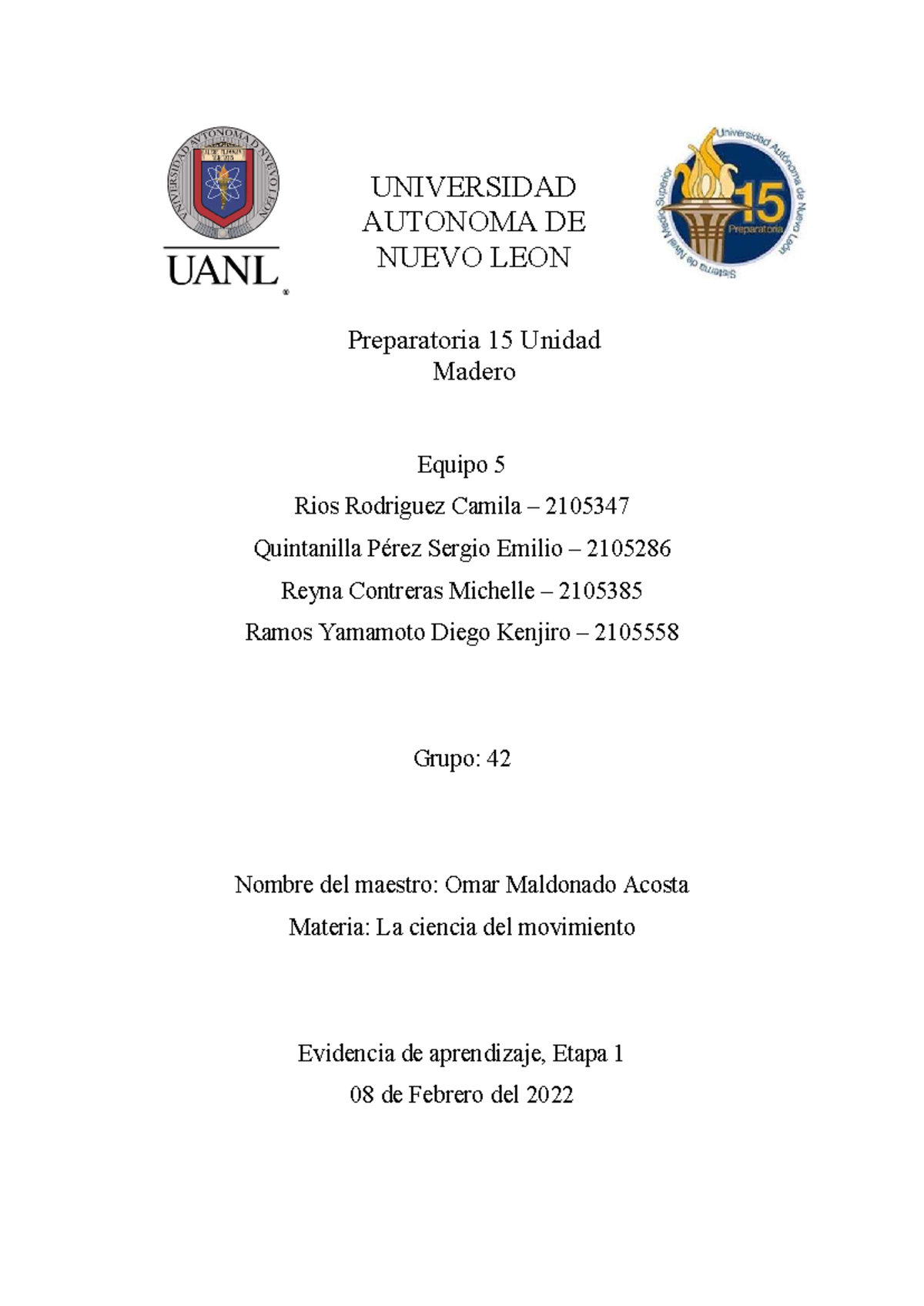 Equipo 5 EV1 LCM - tarea - UNIVERSIDAD AUTONOMA DE NUEVO LEON ...