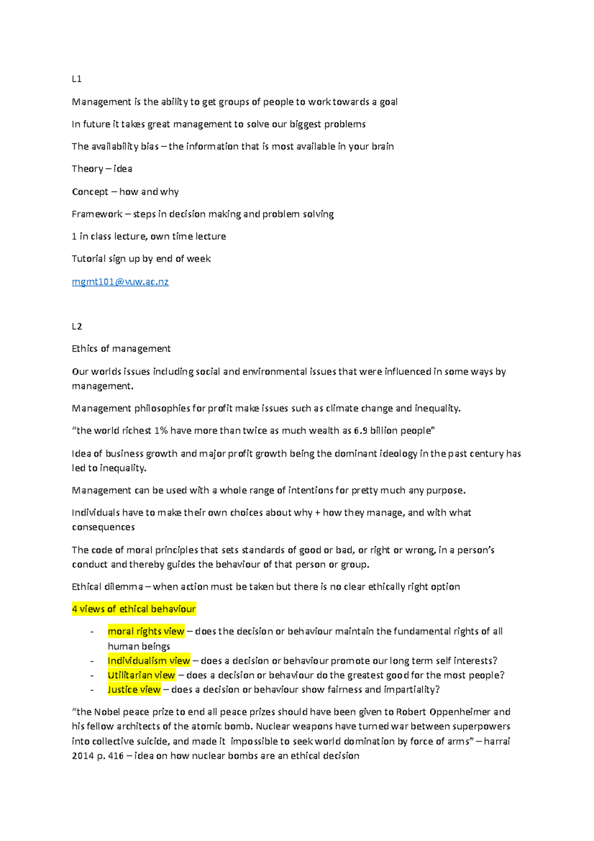 Week 1 - notes - L Management is the ability to get groups of people to ...