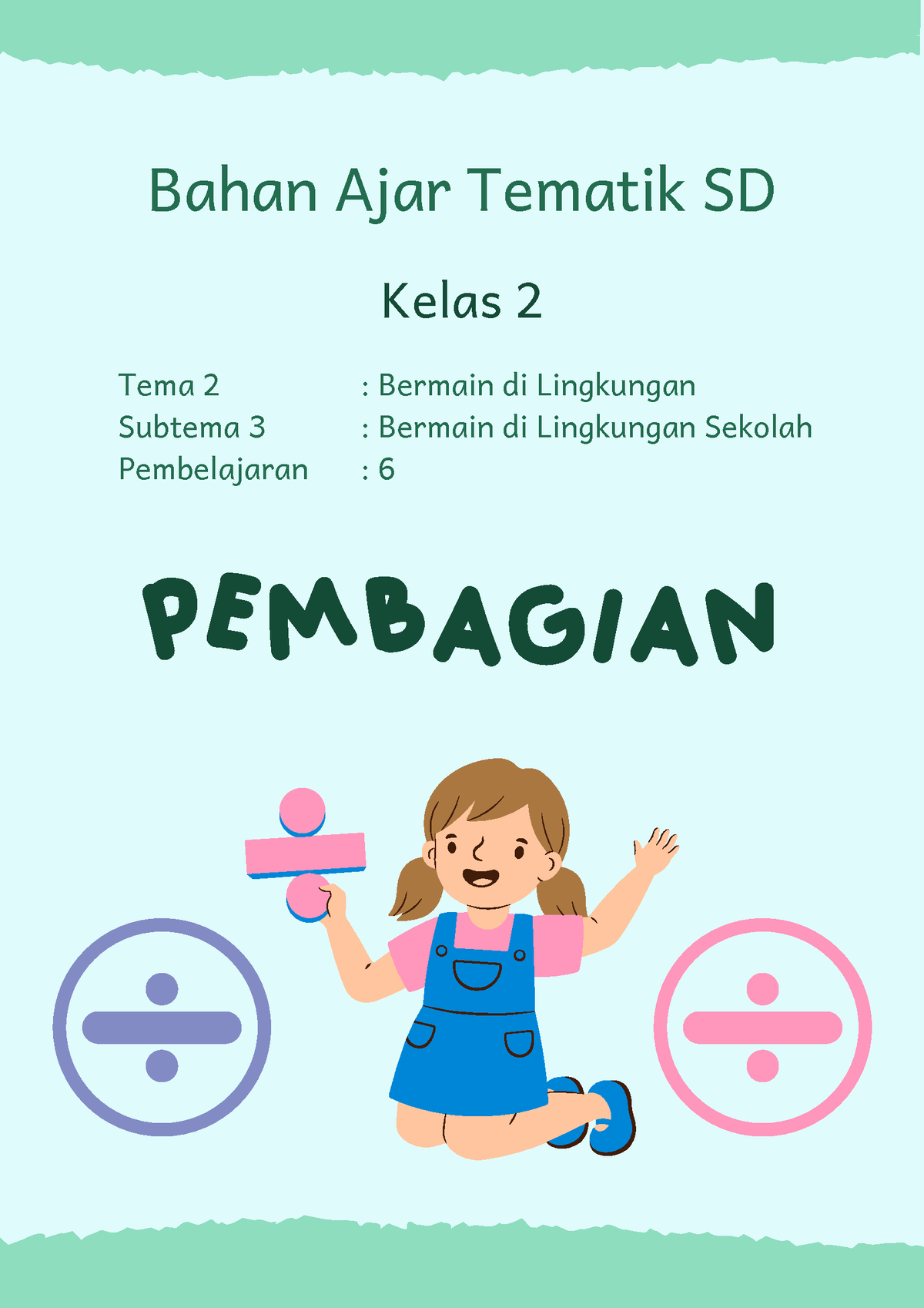 Modul Ajar Kelas 2 Tema 2 Matematik Pembagian Bahan Ajar Tematik Sd Kelas 2 Tema 2 Subtema 3 5871