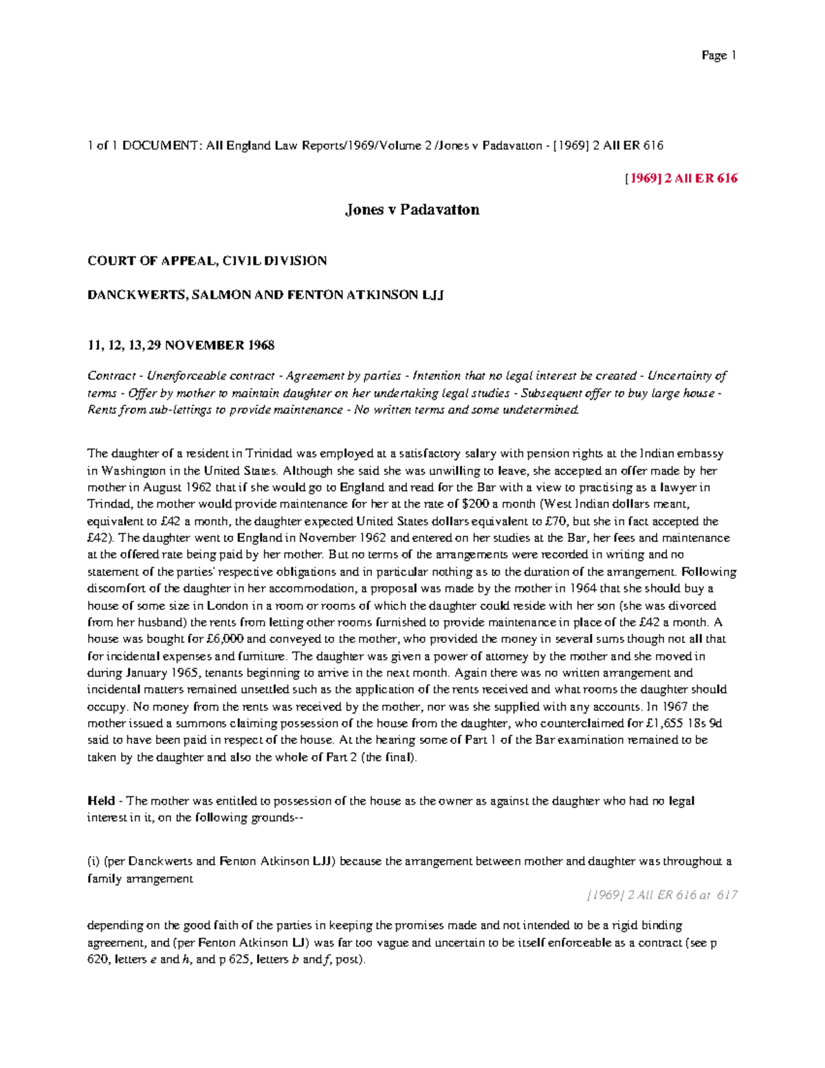 Jones v Padavatton [1969] 2 All ER 616 1 of 1 DOCUMENT All England
