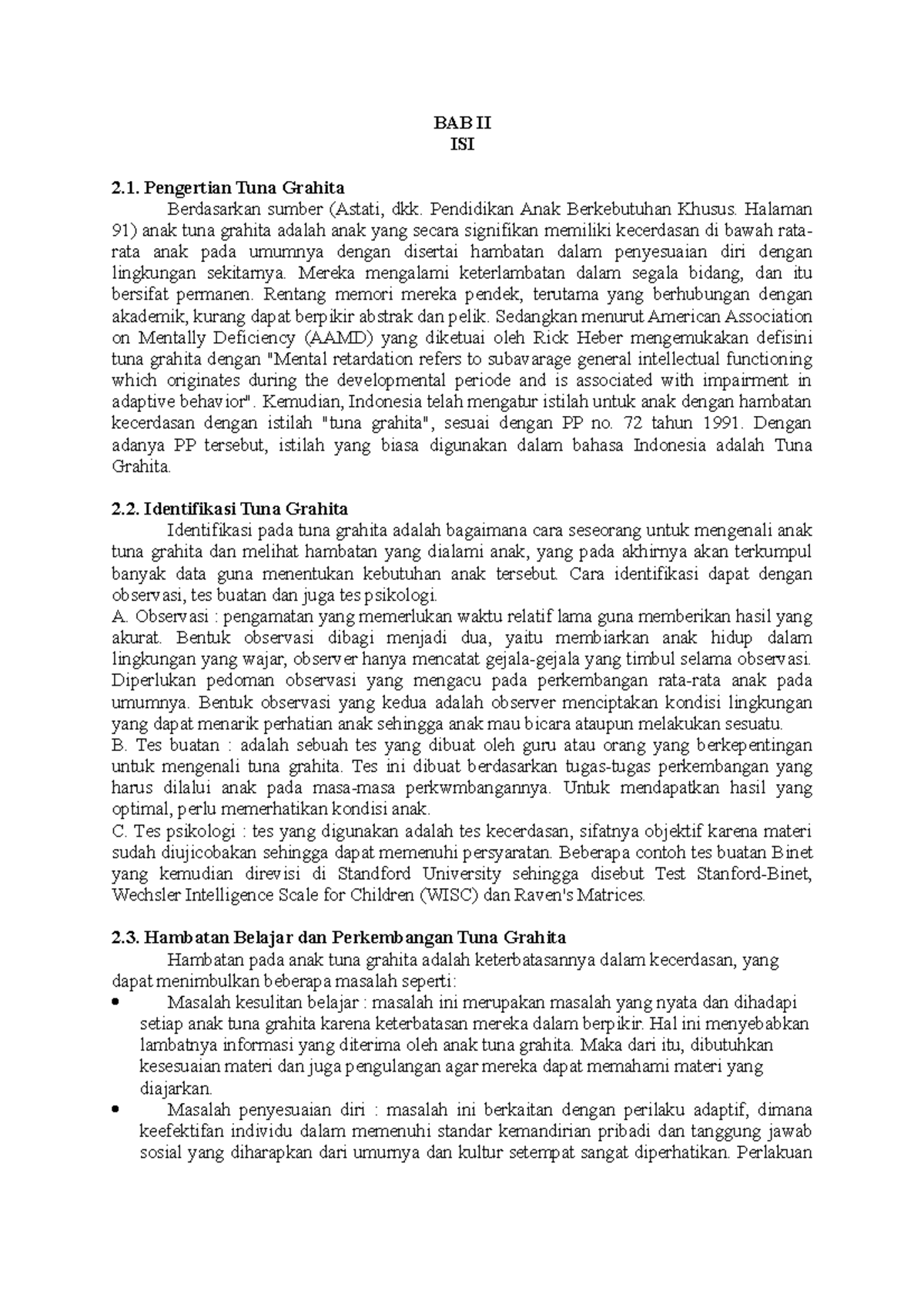 Mengenal ANAK Dengan Hambatan Intelektual BAB II ISI Pengertian Tuna