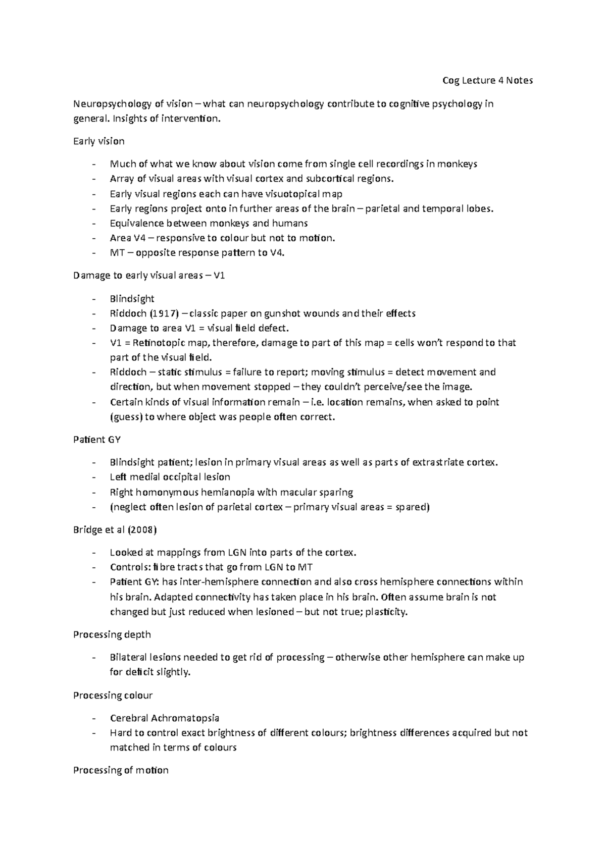 Cog - Lecture 4 Notes - Cog Lecture 4 Notes Neuropsychology of vision ...