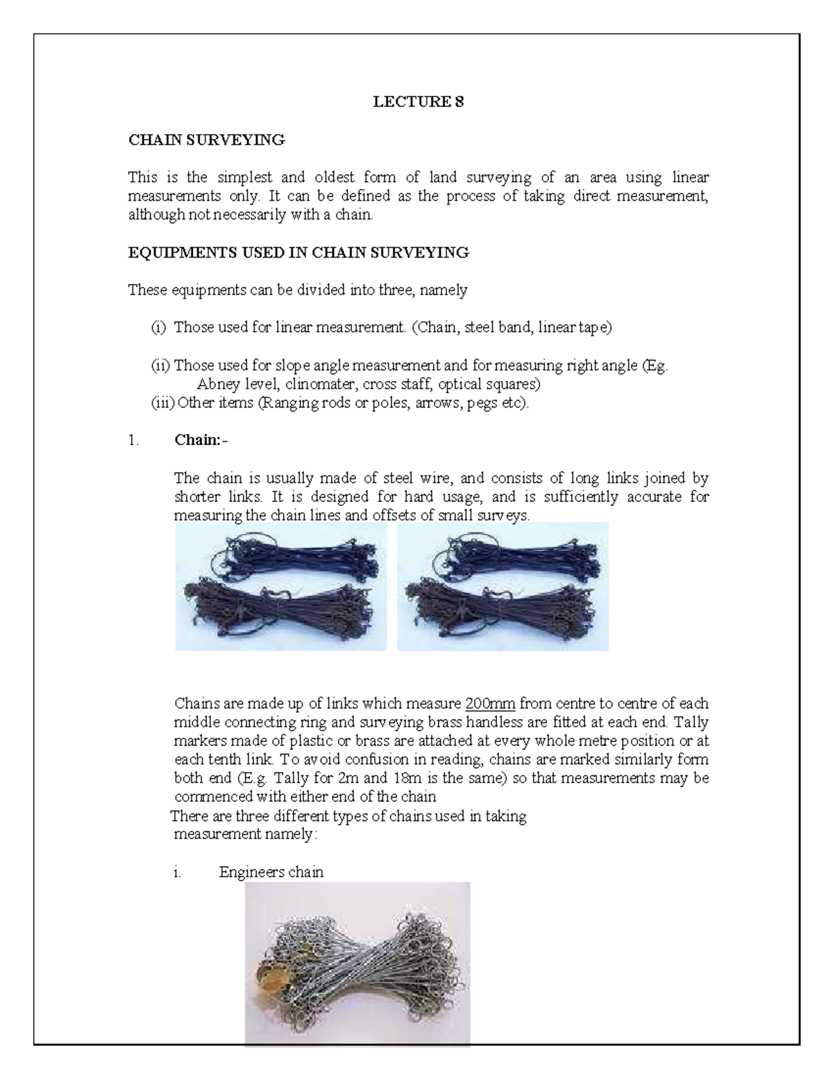 Surveylecturenotes chain survey LECTURE 8 CHAIN SURVEYING This is