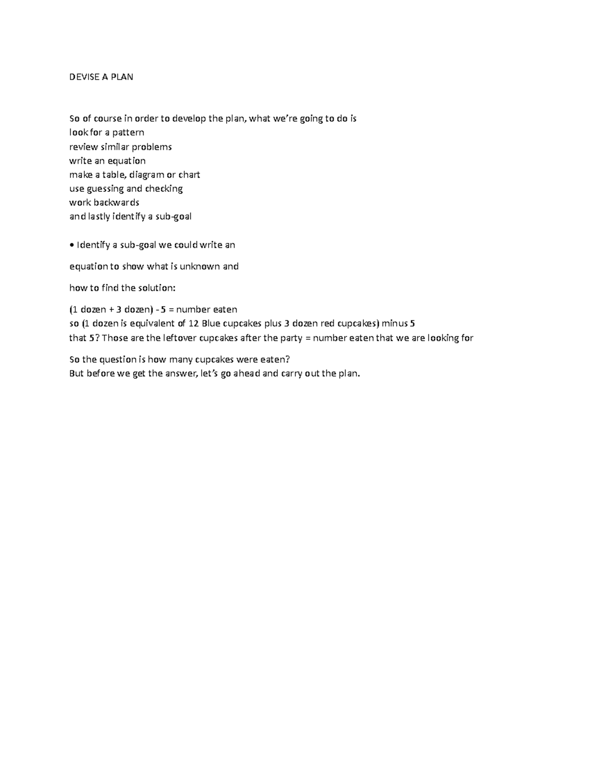 Devise A PLAN - math - DEVISE A PLAN So of course in order to develop ...