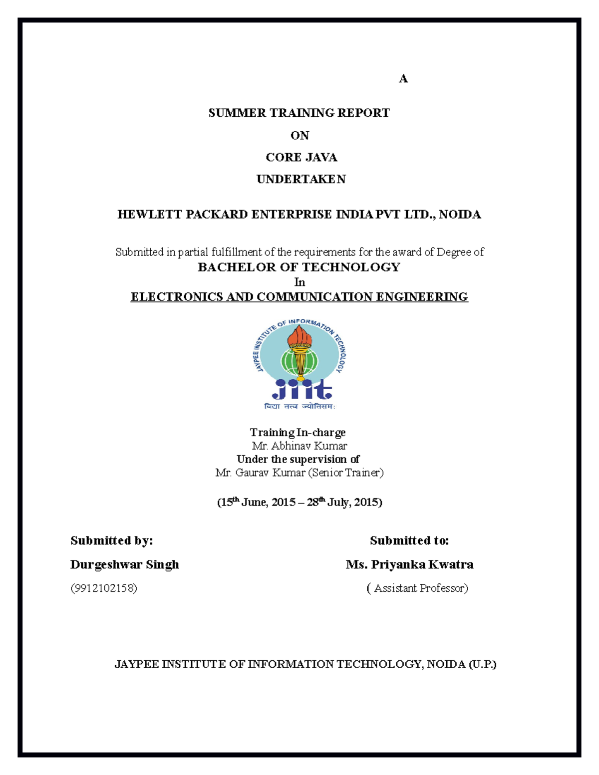 awesome project report easy to download - A SUMMER TRAINING REPORT ON ...