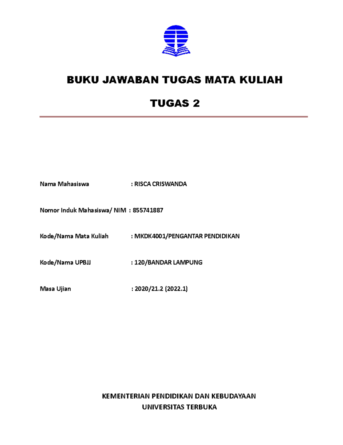 Bjt Umum Tmk2 Pengantar Pendidikan - BUKU JAWABAN TUGAS MATA KULIAH ...