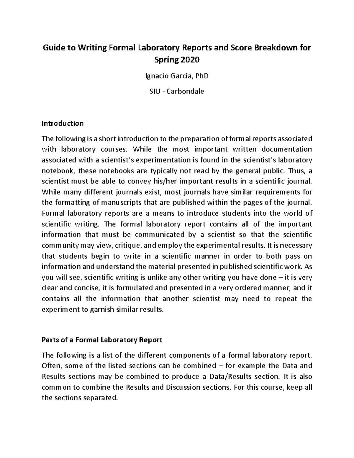 Guide To Writing Formal Laboratory Reports While The Most Important Written Documentation 