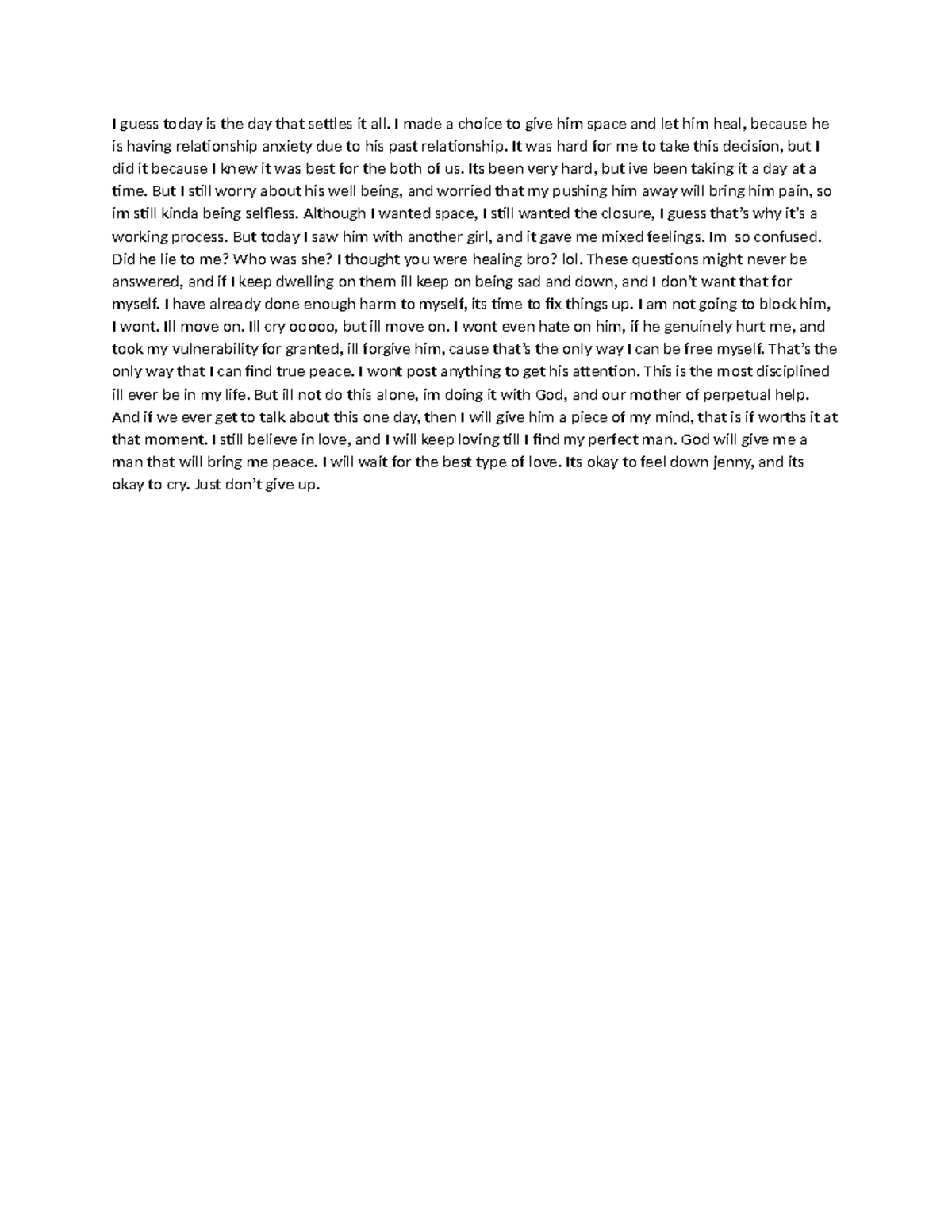 Jennys notes - jyttghyujikl; - I guess today is the day that settles it ...