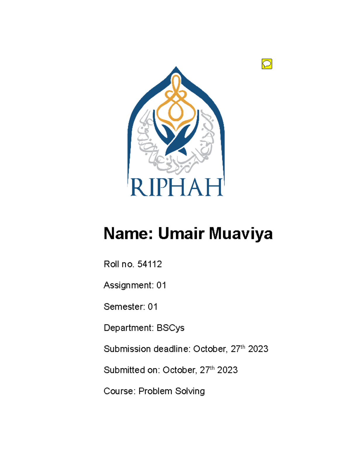 59555 - Name: Umair Muaviya Roll no. 54112 Assignment: 01 Semester: 01 ...