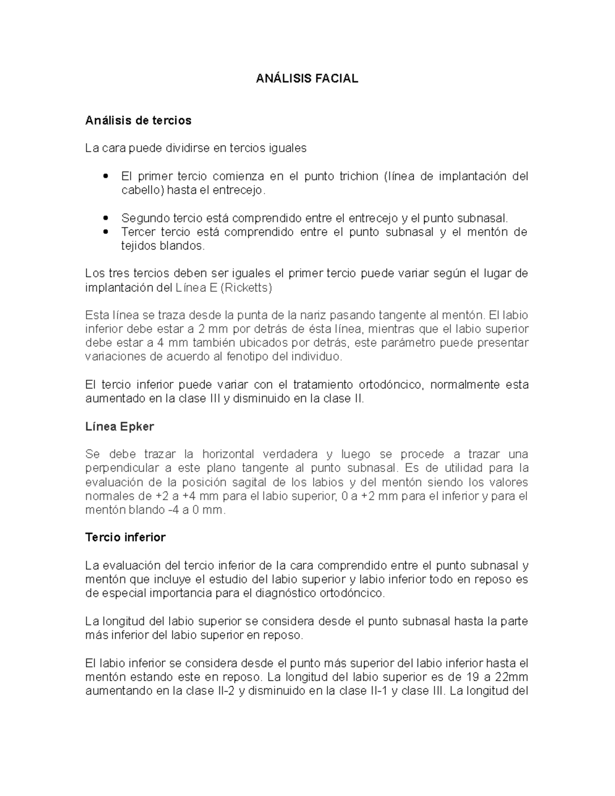Análisis Facial ANÁLISIS FACIAL Análisis de tercios La cara puede