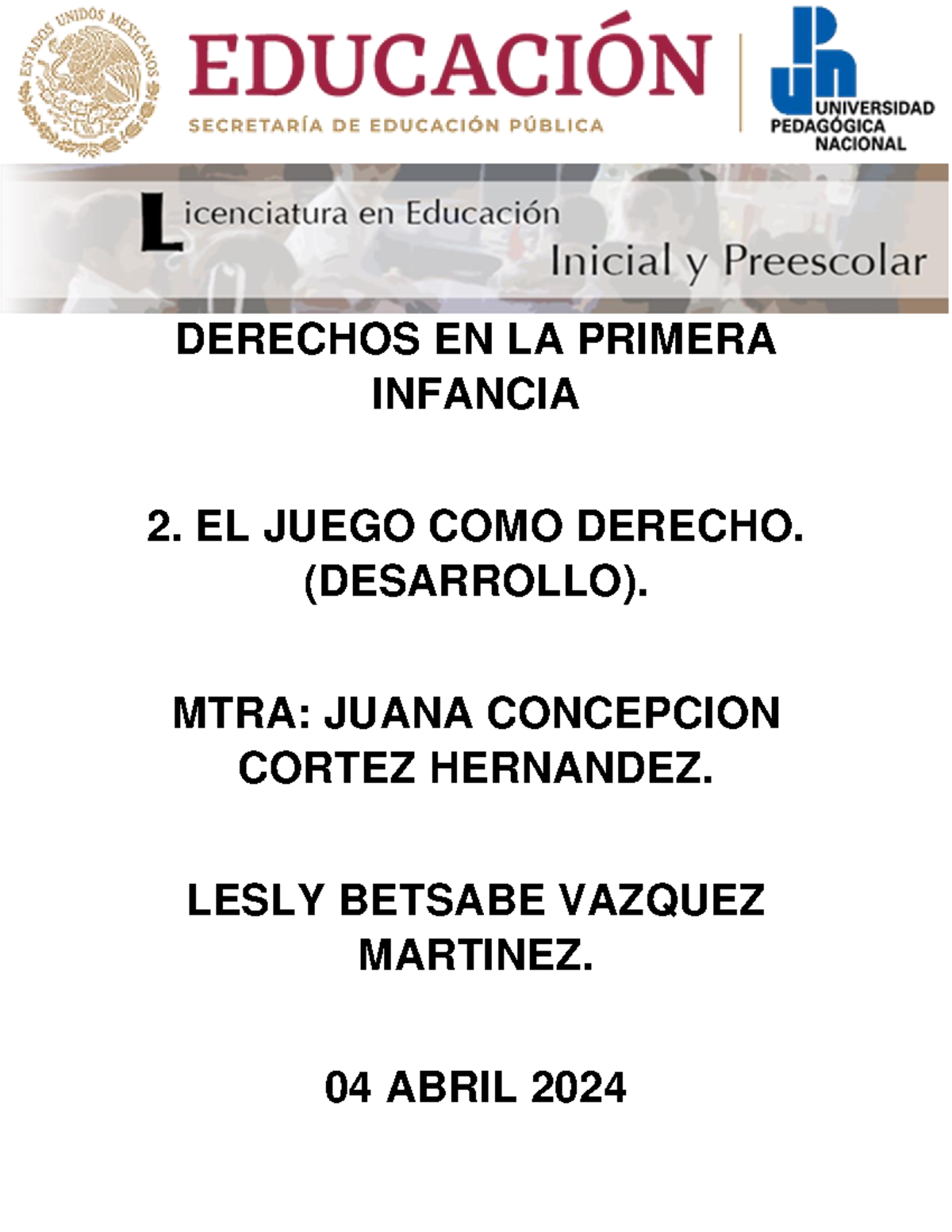 B3 ACT2 EL Juego COMO Derecho... Lesly Betsabe - DERECHOS EN LA PRIMERA ...